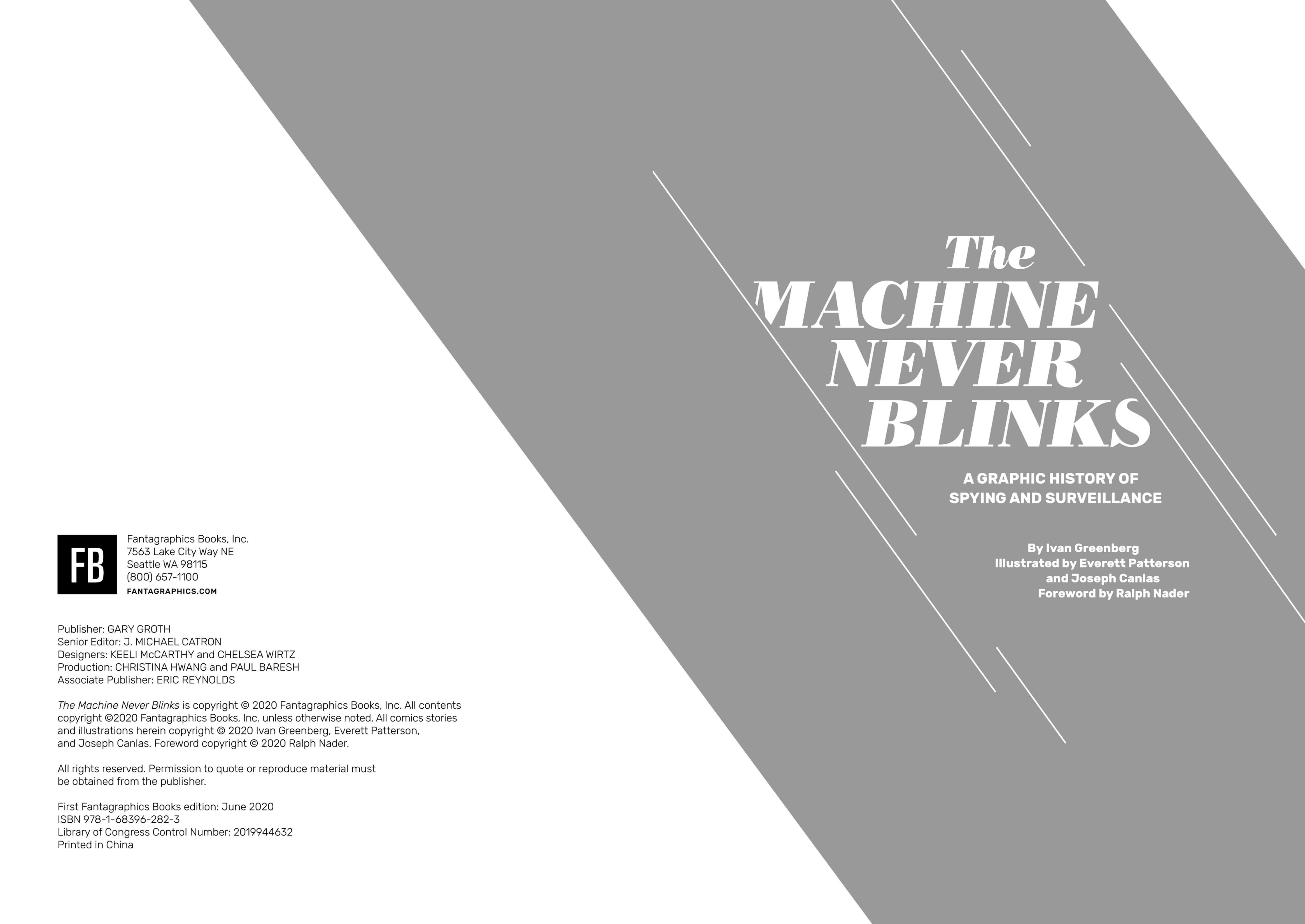 Read online The Machine Never Blinks: A Graphic History of Spying and Surveillance comic -  Issue # TPB - 3
