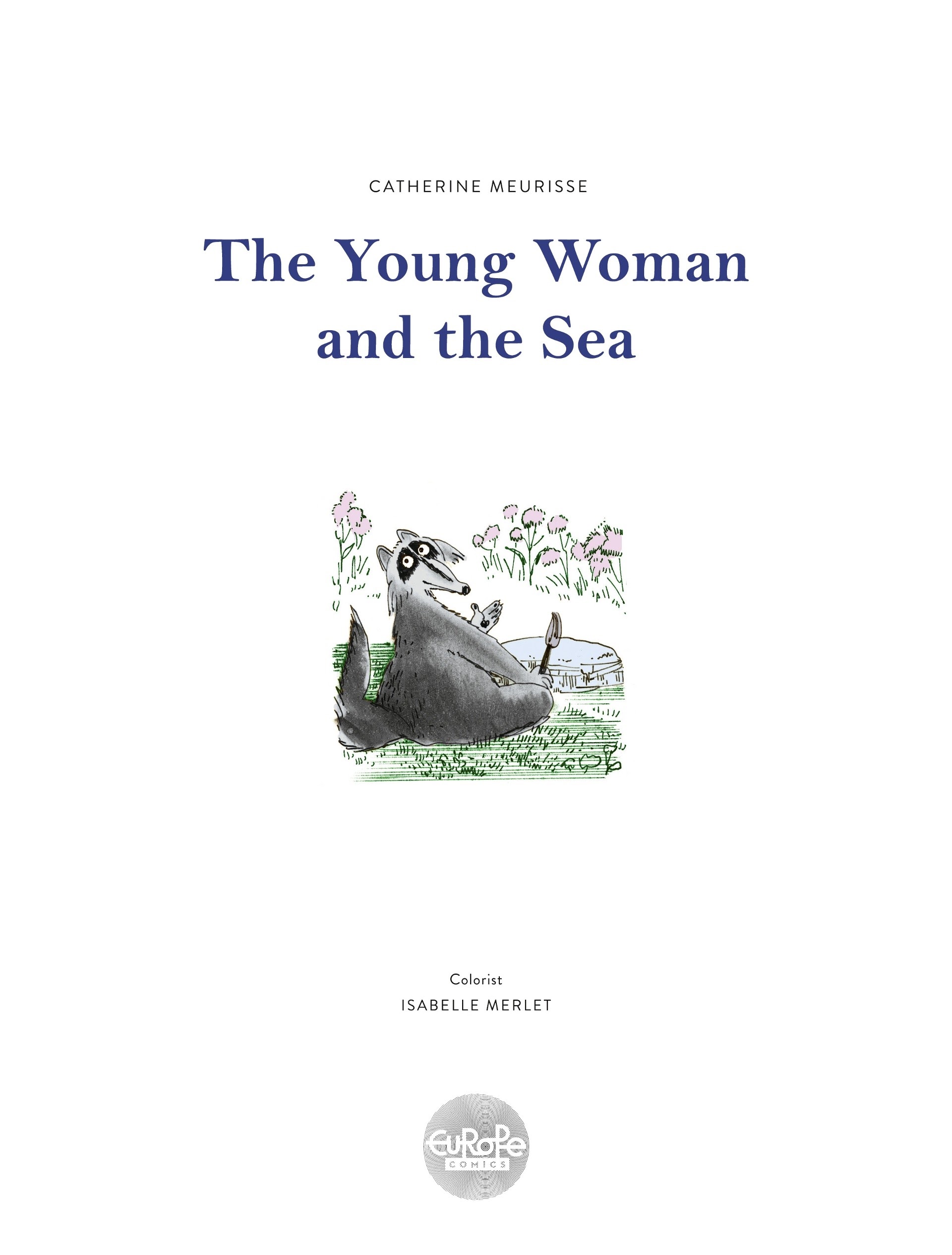Read online The Young Woman and the Sea comic -  Issue # TPB - 2