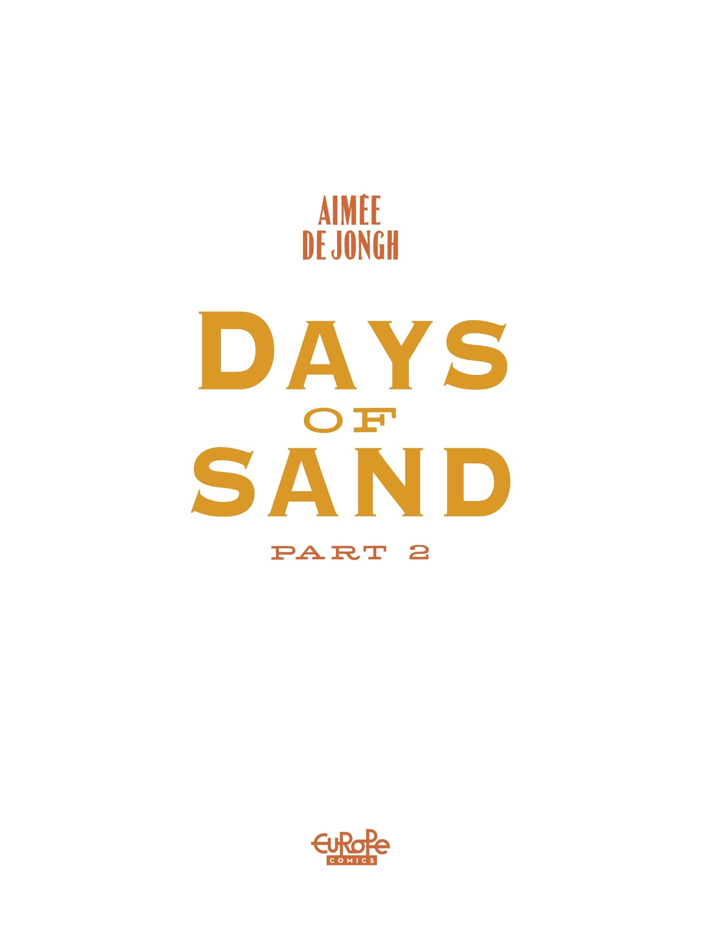 Read online Days of Sand comic -  Issue # TPB 2 - 3