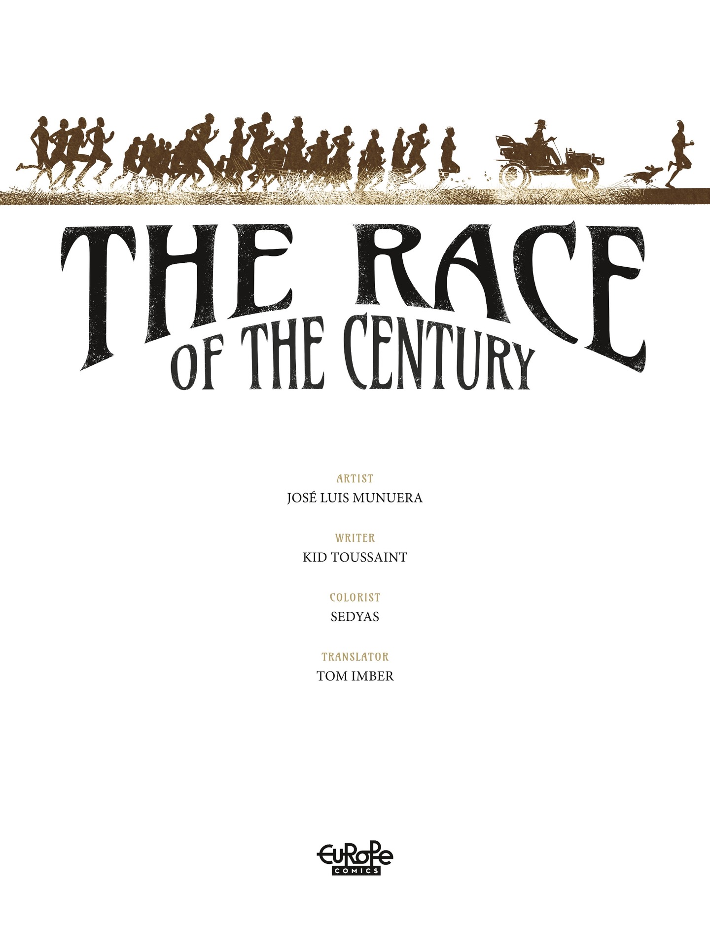 Read online The Race of the Century comic -  Issue # TPB - 2