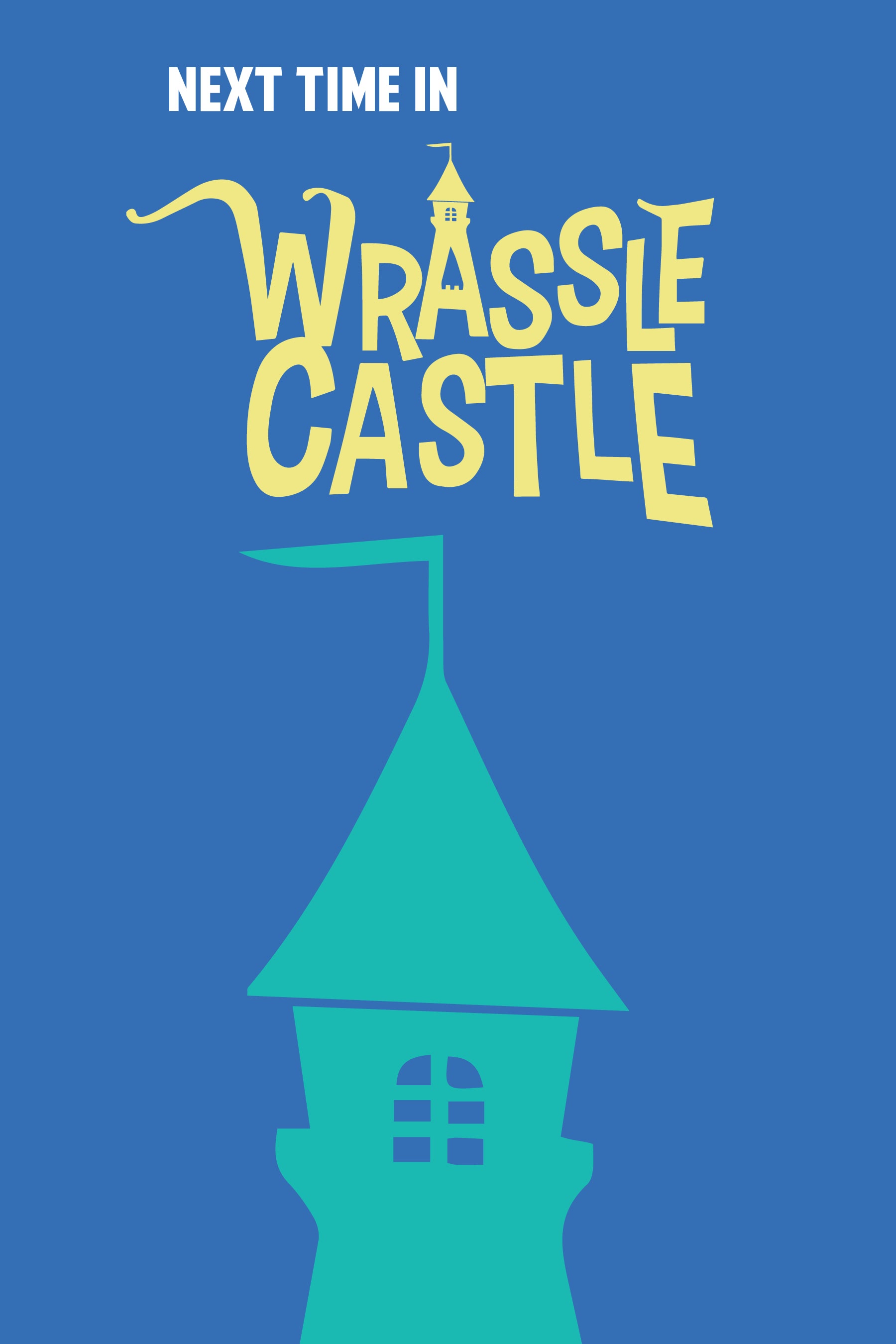 Read online Wrassle Castle comic -  Issue #1 - 92