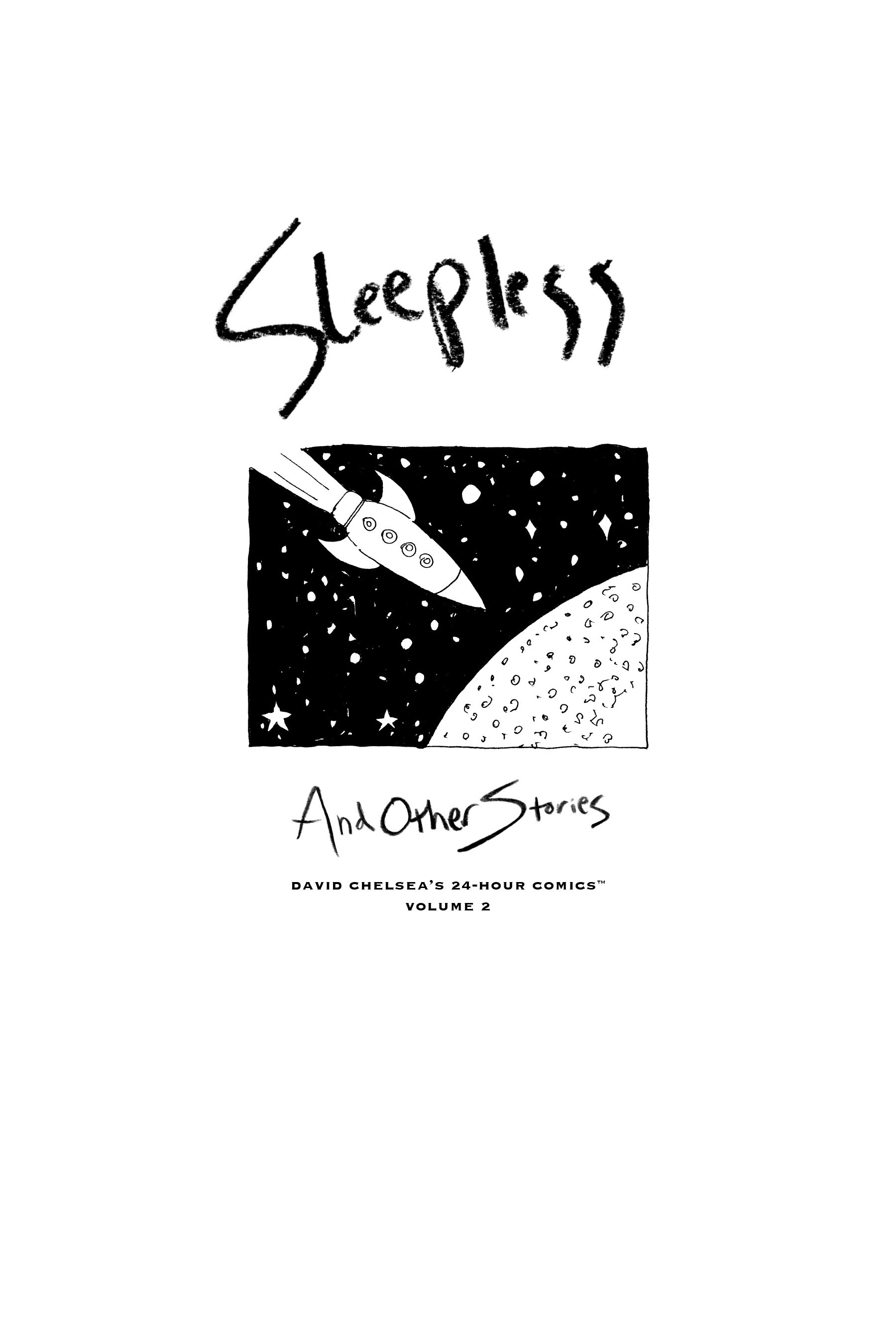 Read online Sleepless and Other Stories: David Chelsea’s 24-Hour Comics comic -  Issue # TPB (Part 1) - 3