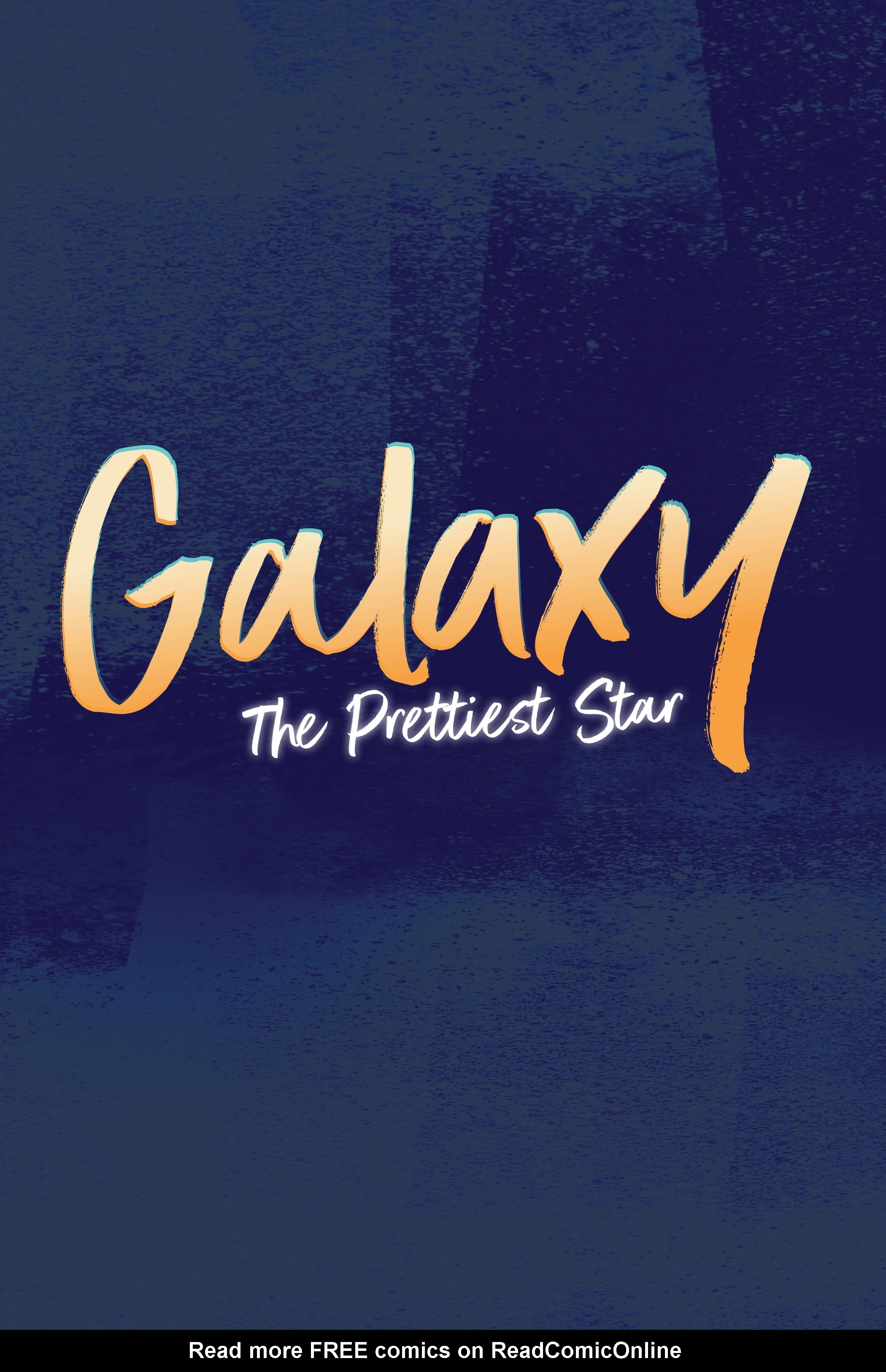 Read online Galaxy: The Prettiest Star comic -  Issue # TPB (Part 1) - 2