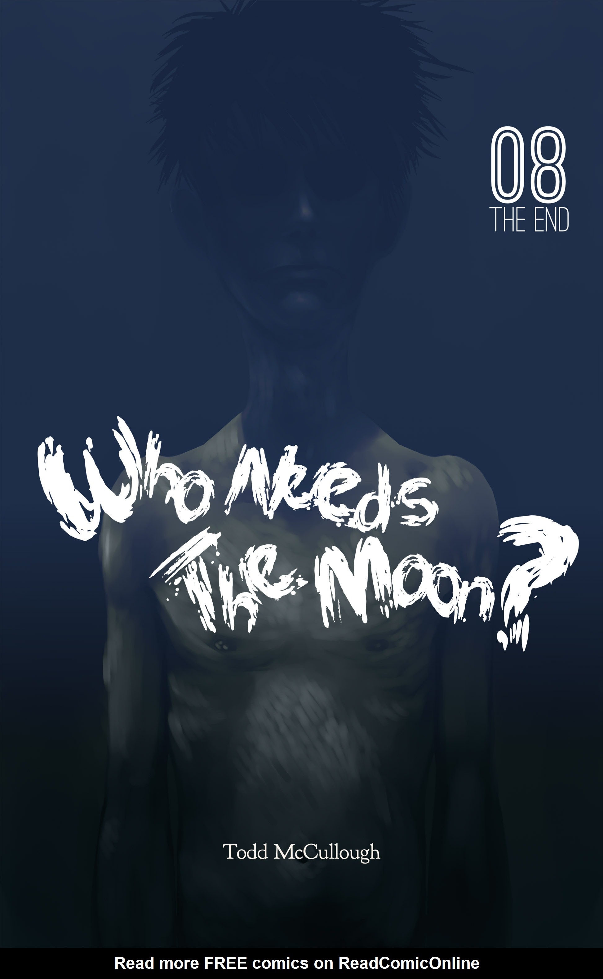 Read online Who Needs the Moon comic -  Issue #8 - 1