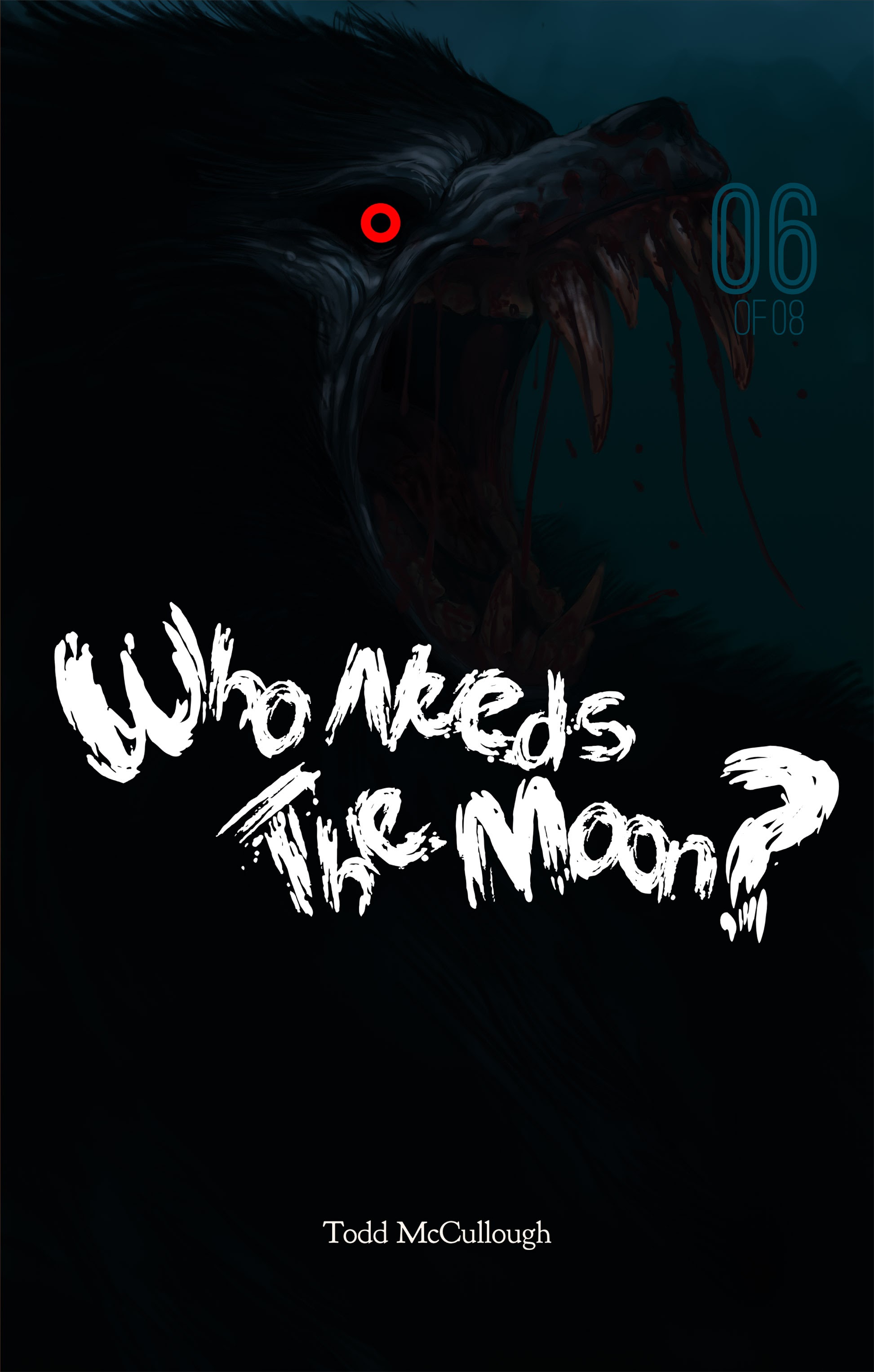 Read online Who Needs the Moon comic -  Issue #6 - 1