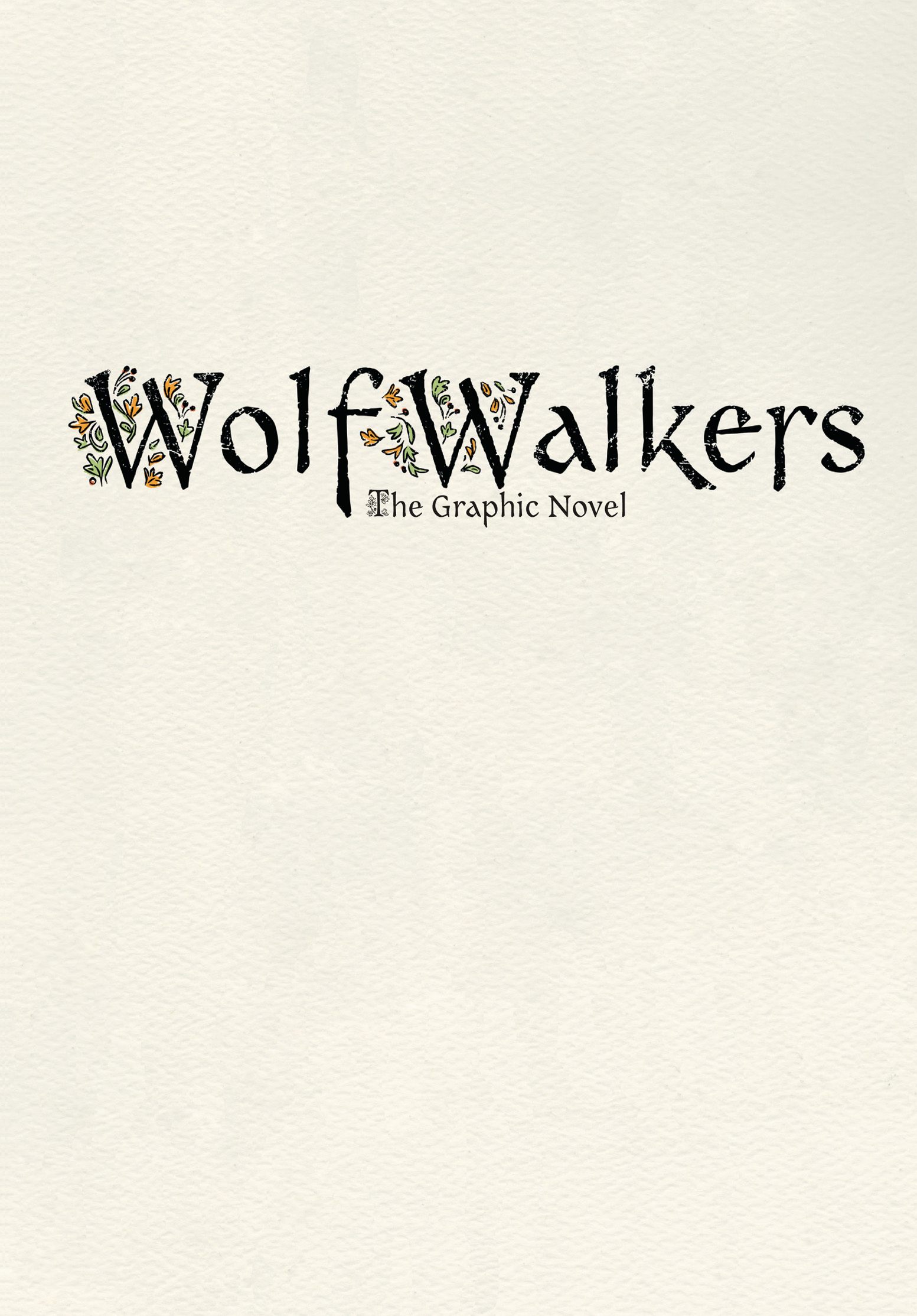 Read online Wolfwalkers: The Graphic Novel comic -  Issue # TPB (Part 1) - 2