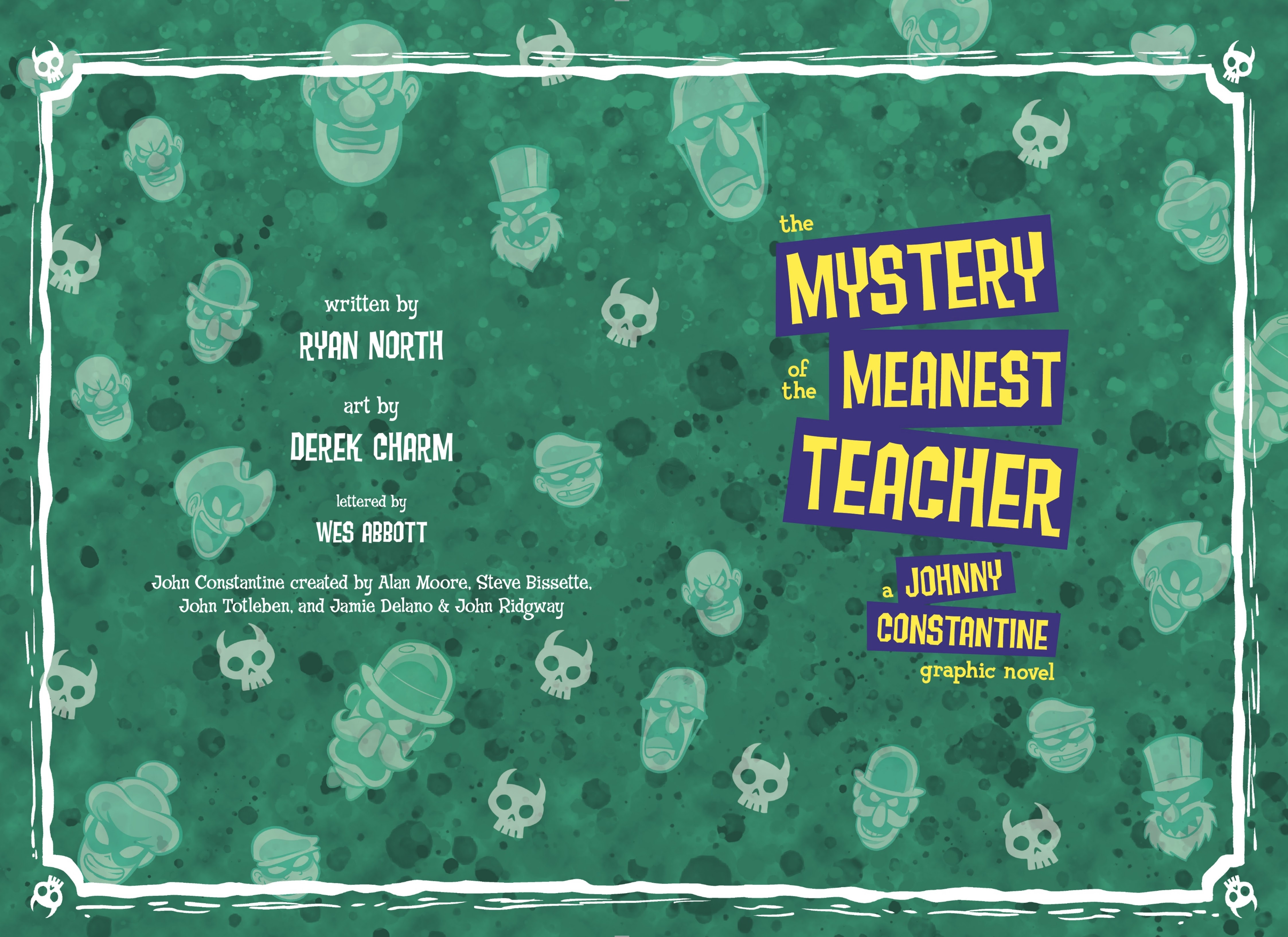 Read online The Mystery of the Meanest Teacher: A Johnny Constantine Graphic Novel comic -  Issue # TPB (Part 1) - 3