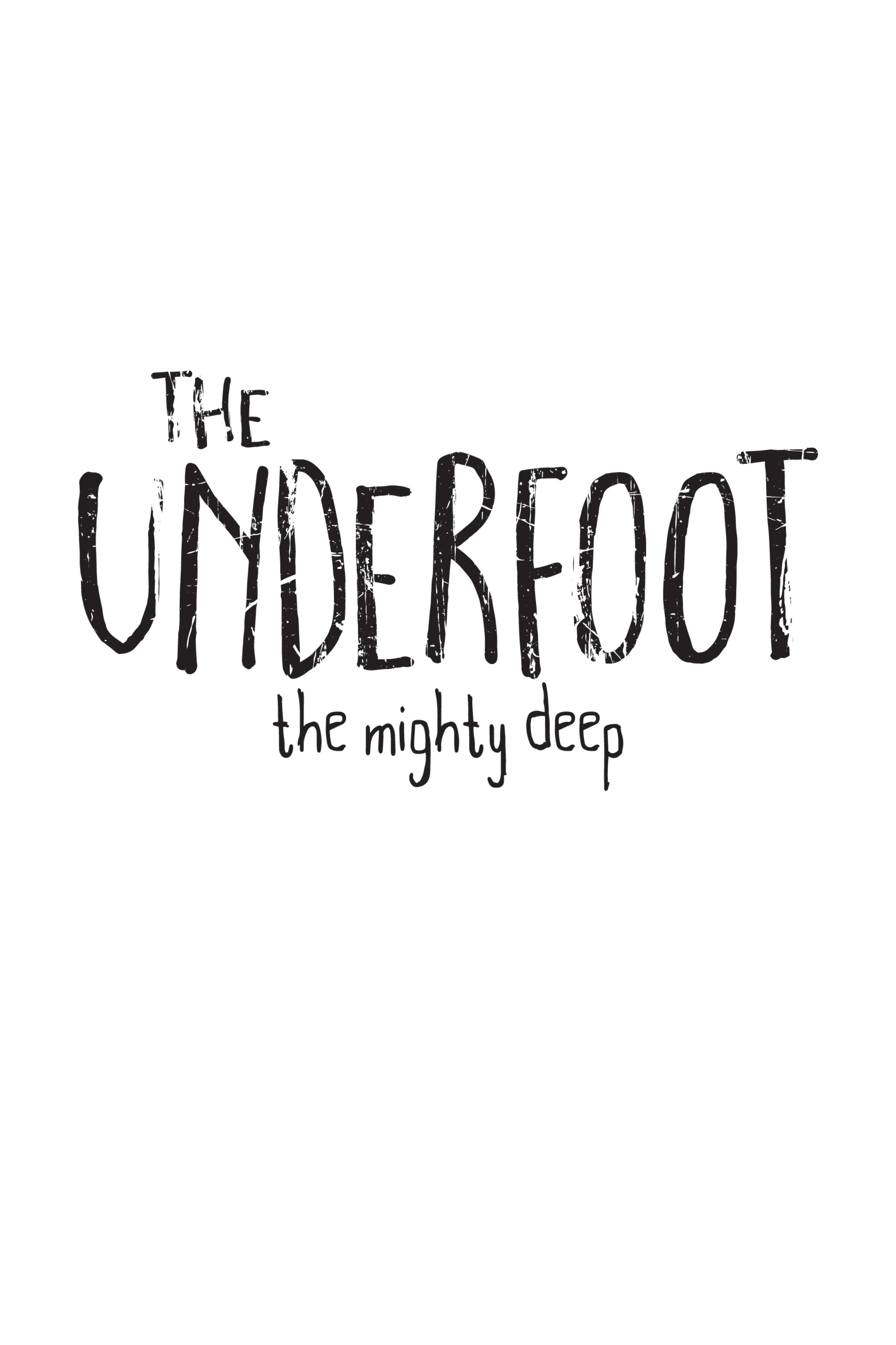 Read online The Underfoot comic -  Issue # TPB 1 (Part 1) - 2