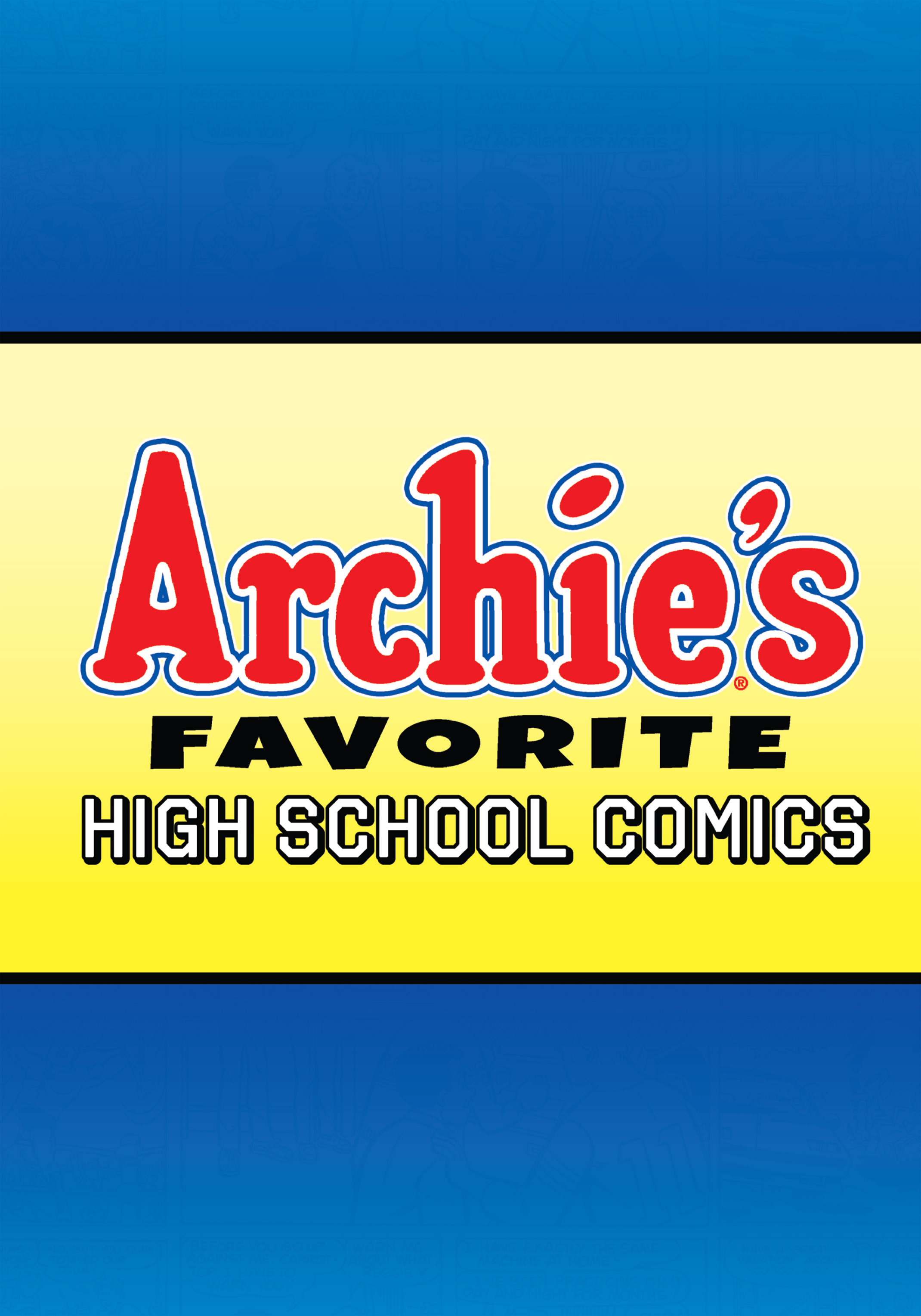 Read online Archie's Favorite High School Comics comic -  Issue # TPB (Part 1) - 2