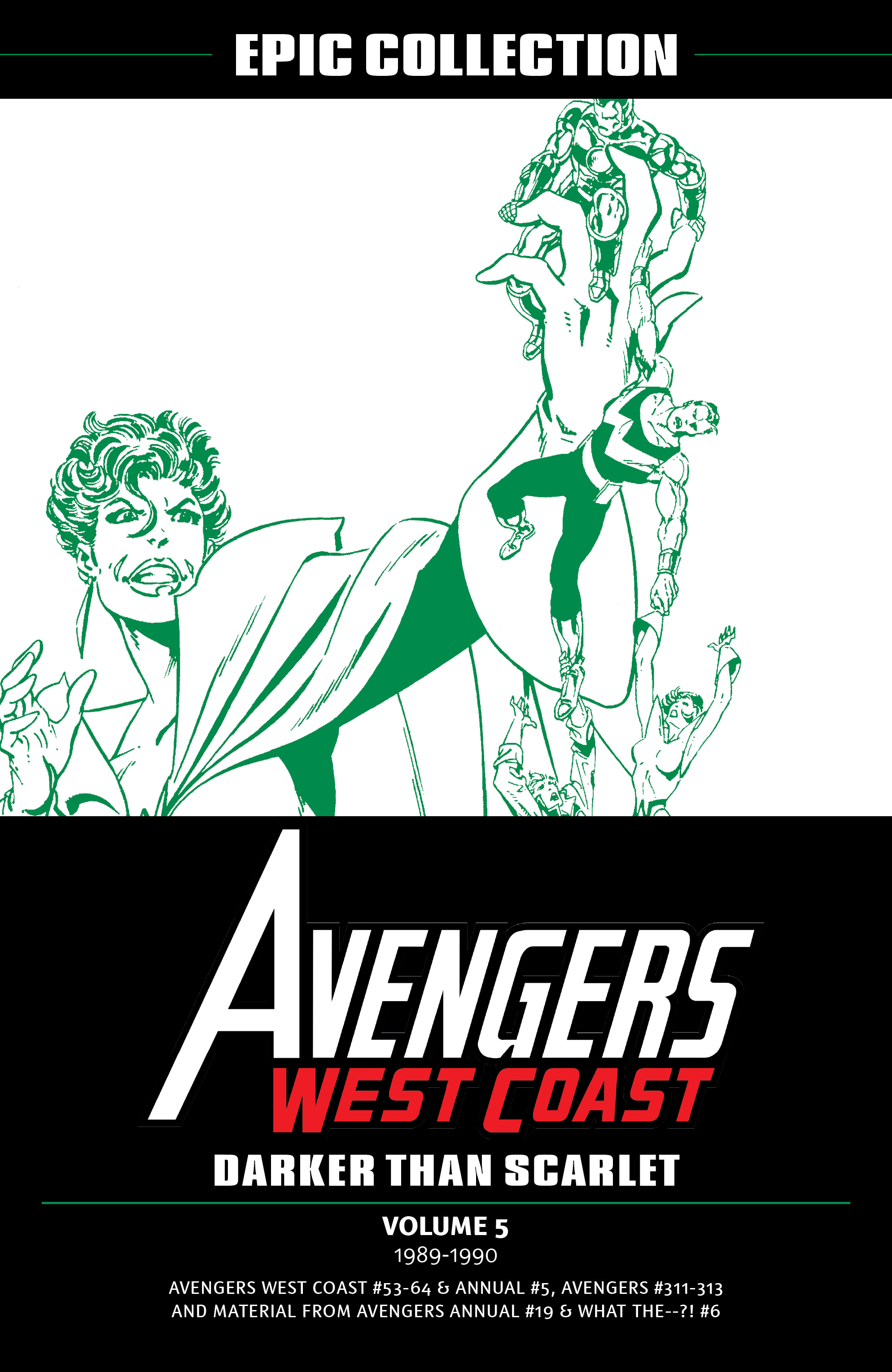 Read online Avengers West Coast Epic Collection: How The West Was Won comic -  Issue #Avengers West Coast Epic Collection Darker Than Scarlet (Part 1) - 2