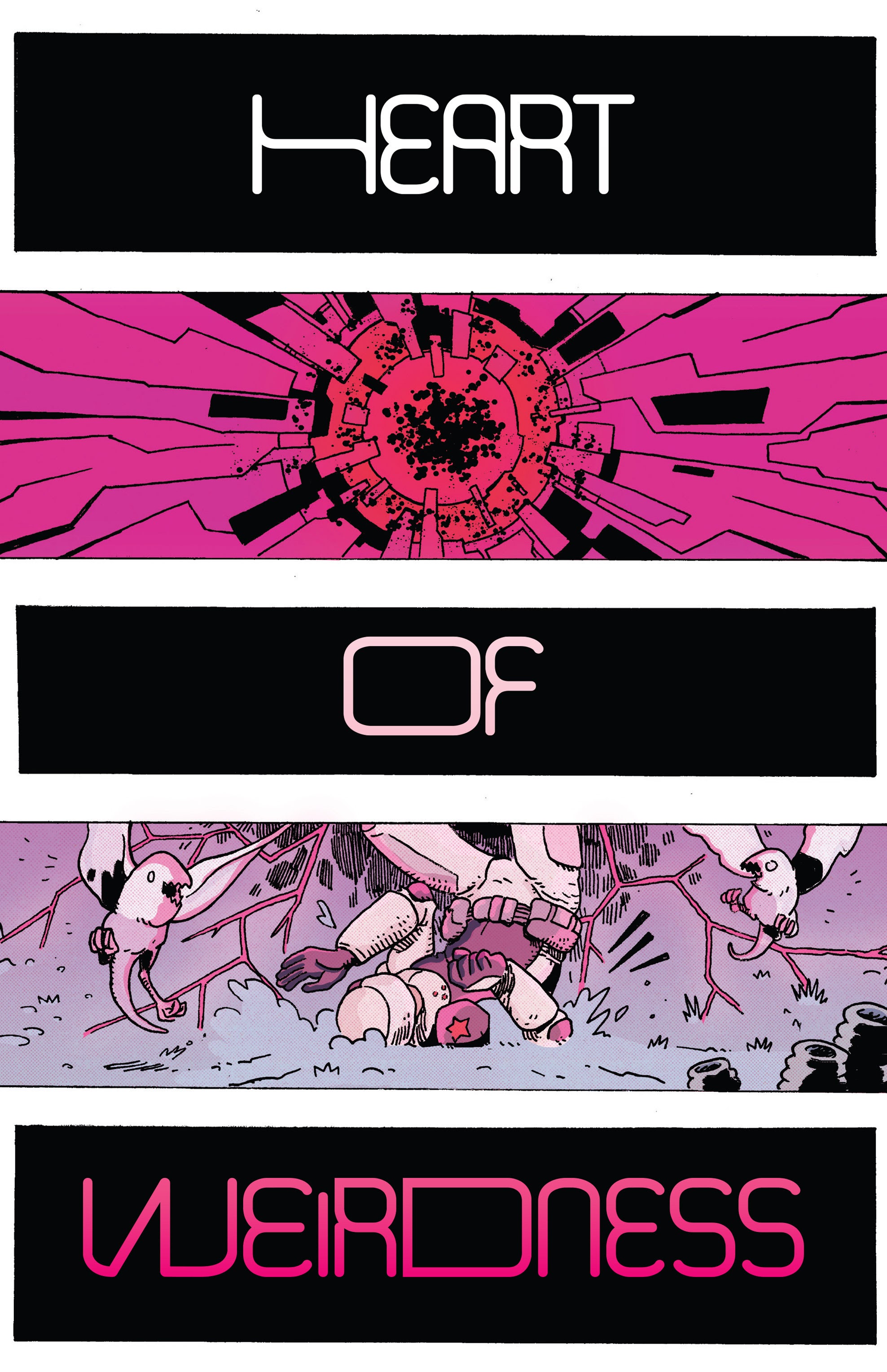Read online Heart of Weirdness comic -  Issue # Full - 8