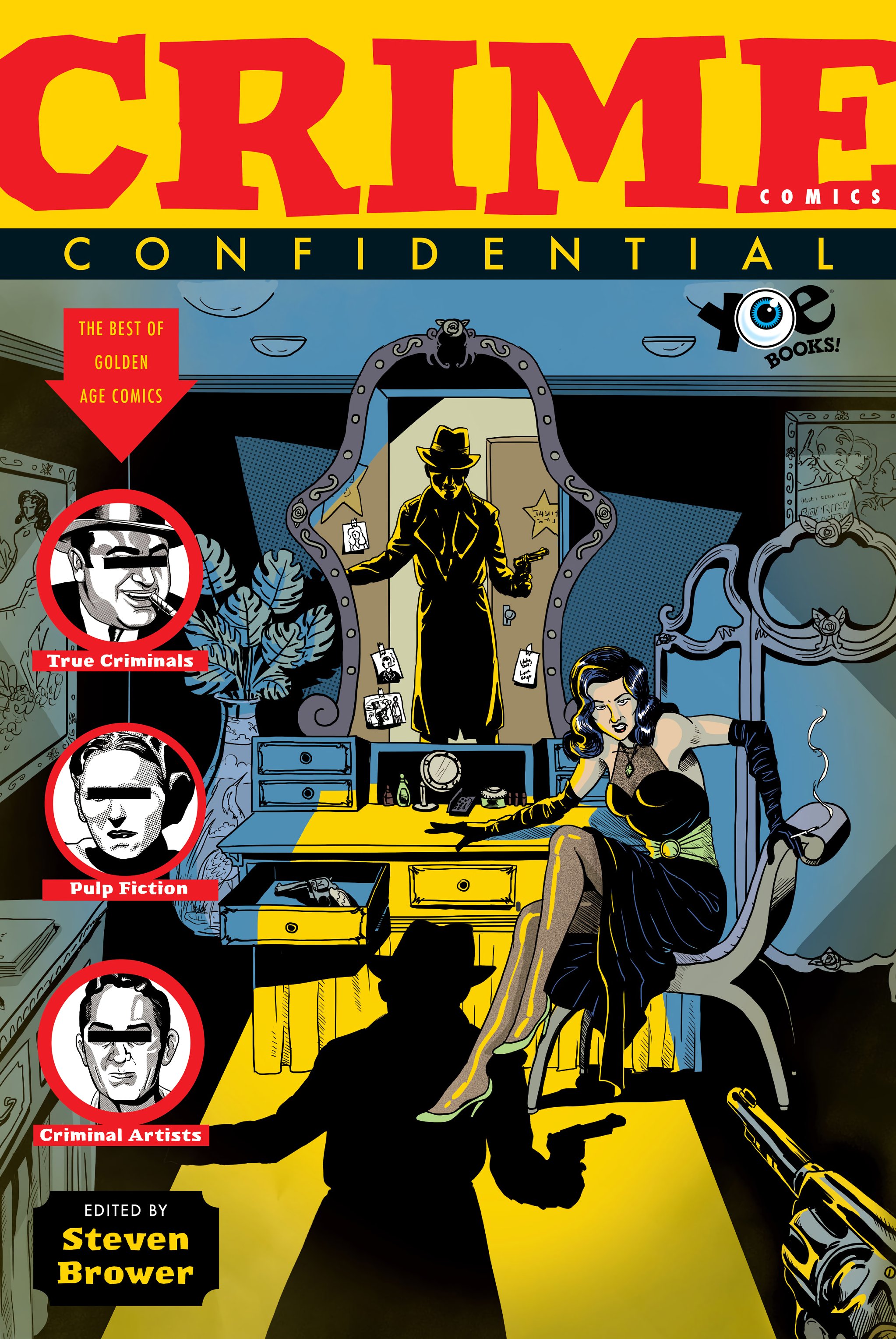 Read online Crime Comics Confidential: The Best Golden Age Crime Comics comic -  Issue # TPB (Part 1) - 2