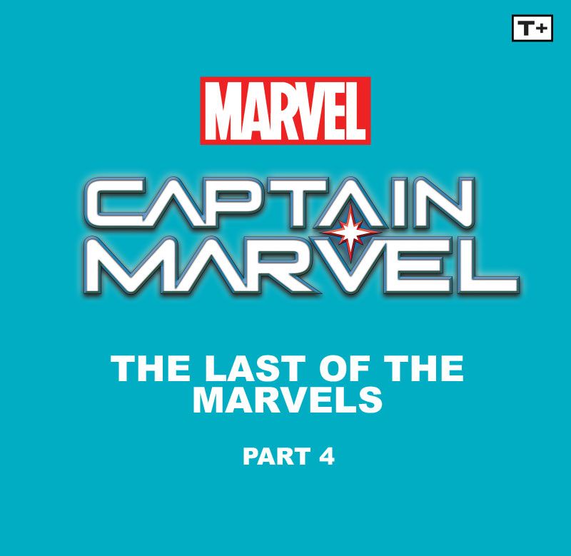 Read online Captain Marvel: The Last of the Marvels Infinity Comic comic -  Issue #4 - 2