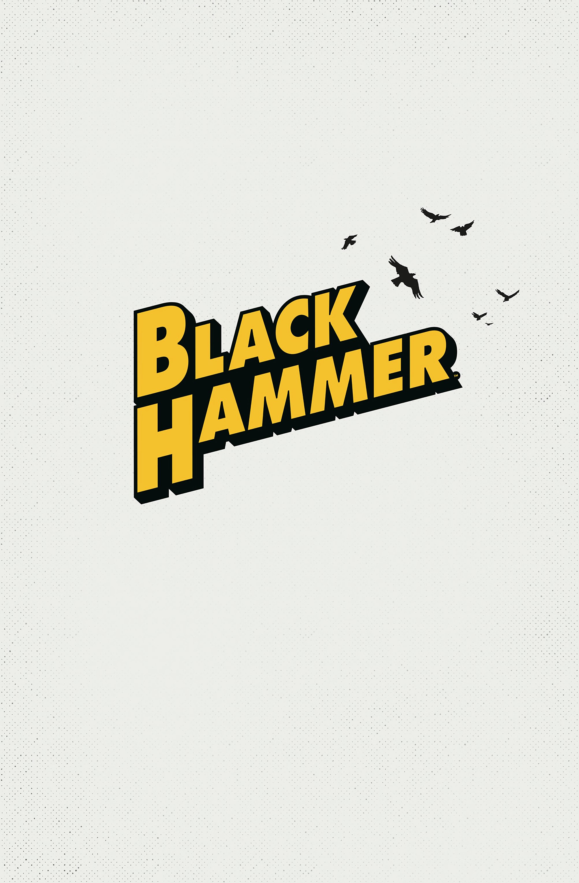 Read online Black Hammer Library Edition comic -  Issue # TPB 3 (Part 1) - 4