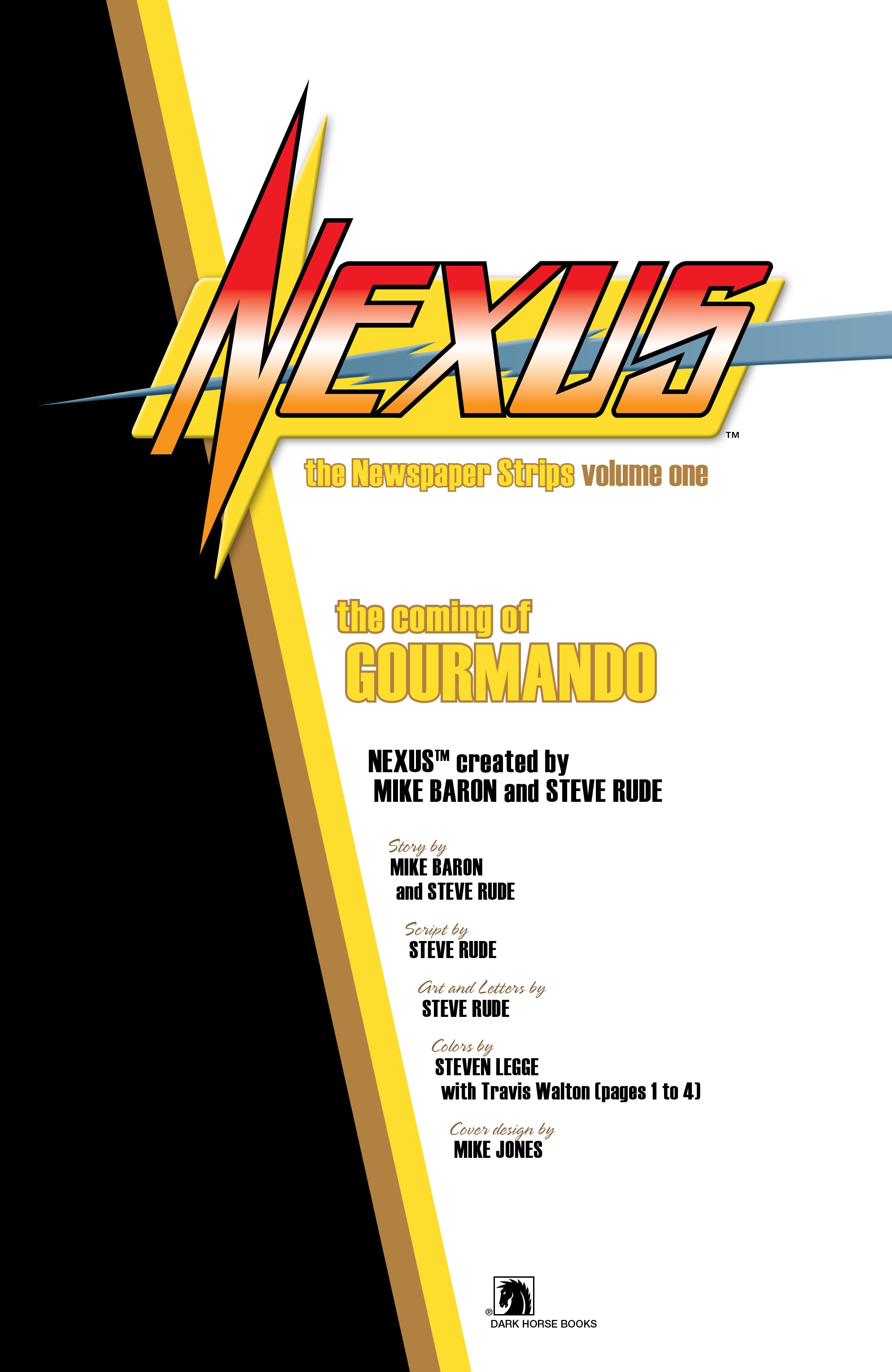 Read online Nexus Newspaper Strips: The Coming of Gourmando comic -  Issue # TPB (Part 1) - 2