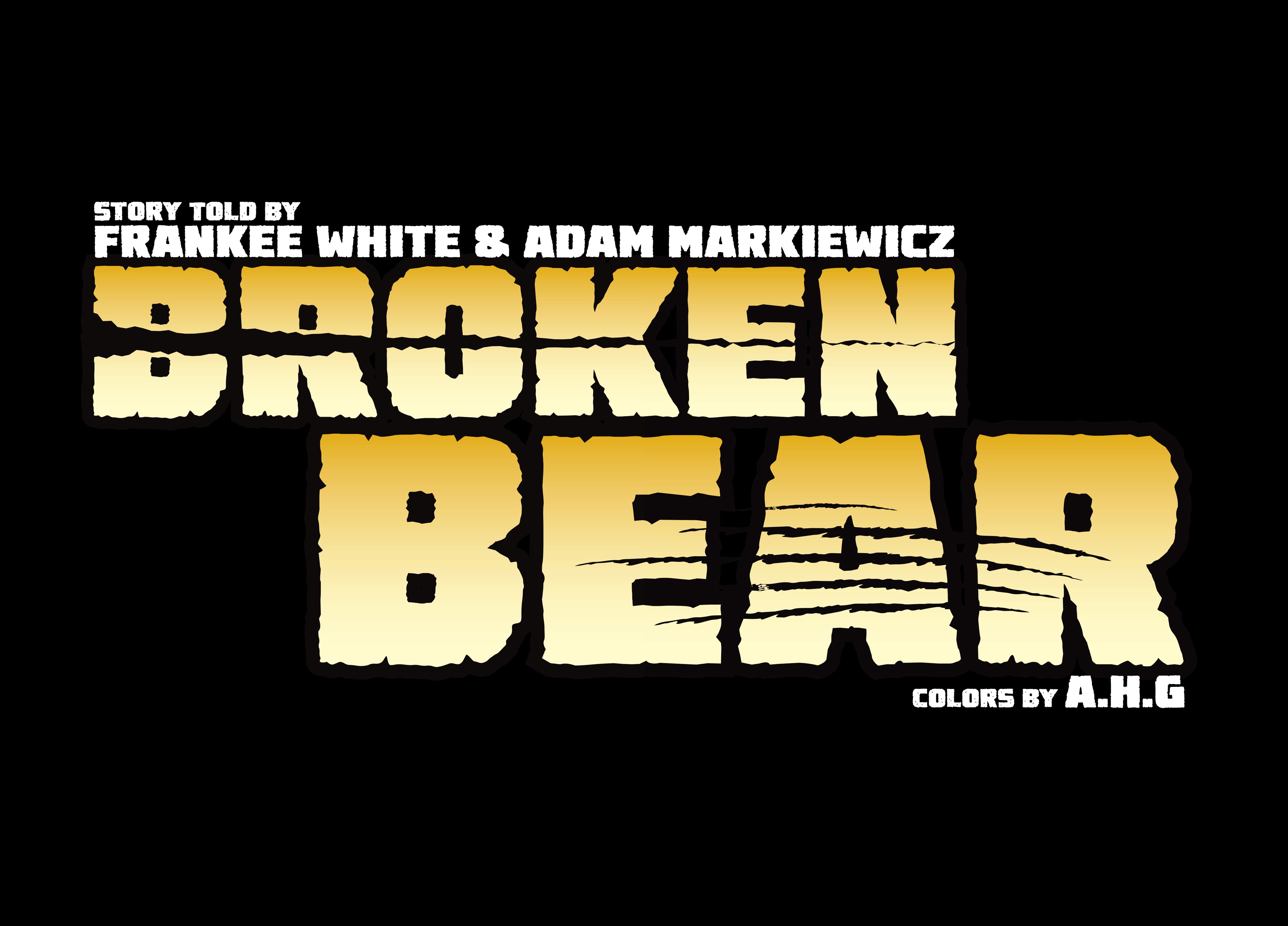 Read online Broken Bear comic -  Issue # TPB - 106