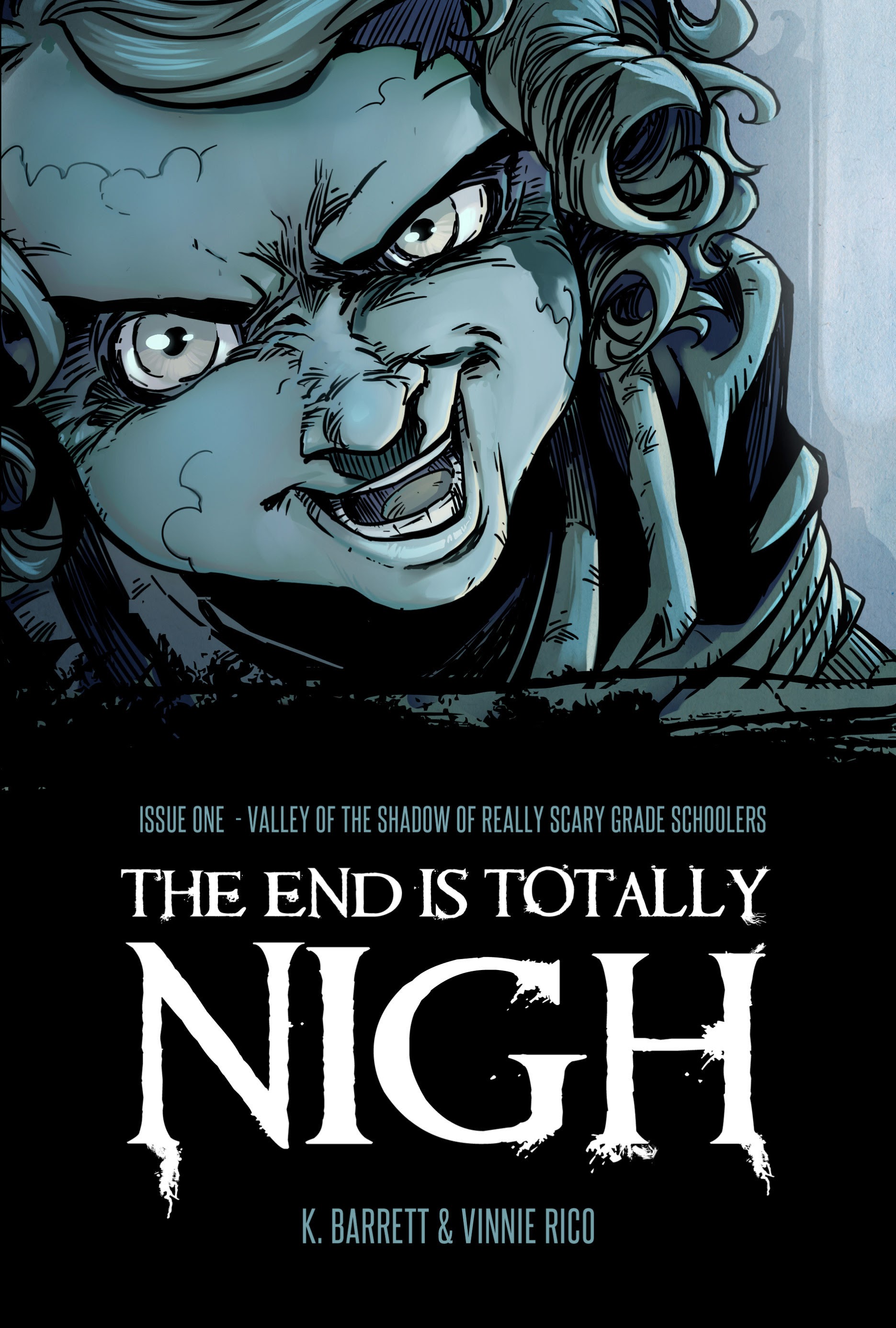 Read online The End Is Totally Nigh comic -  Issue #1 - 1