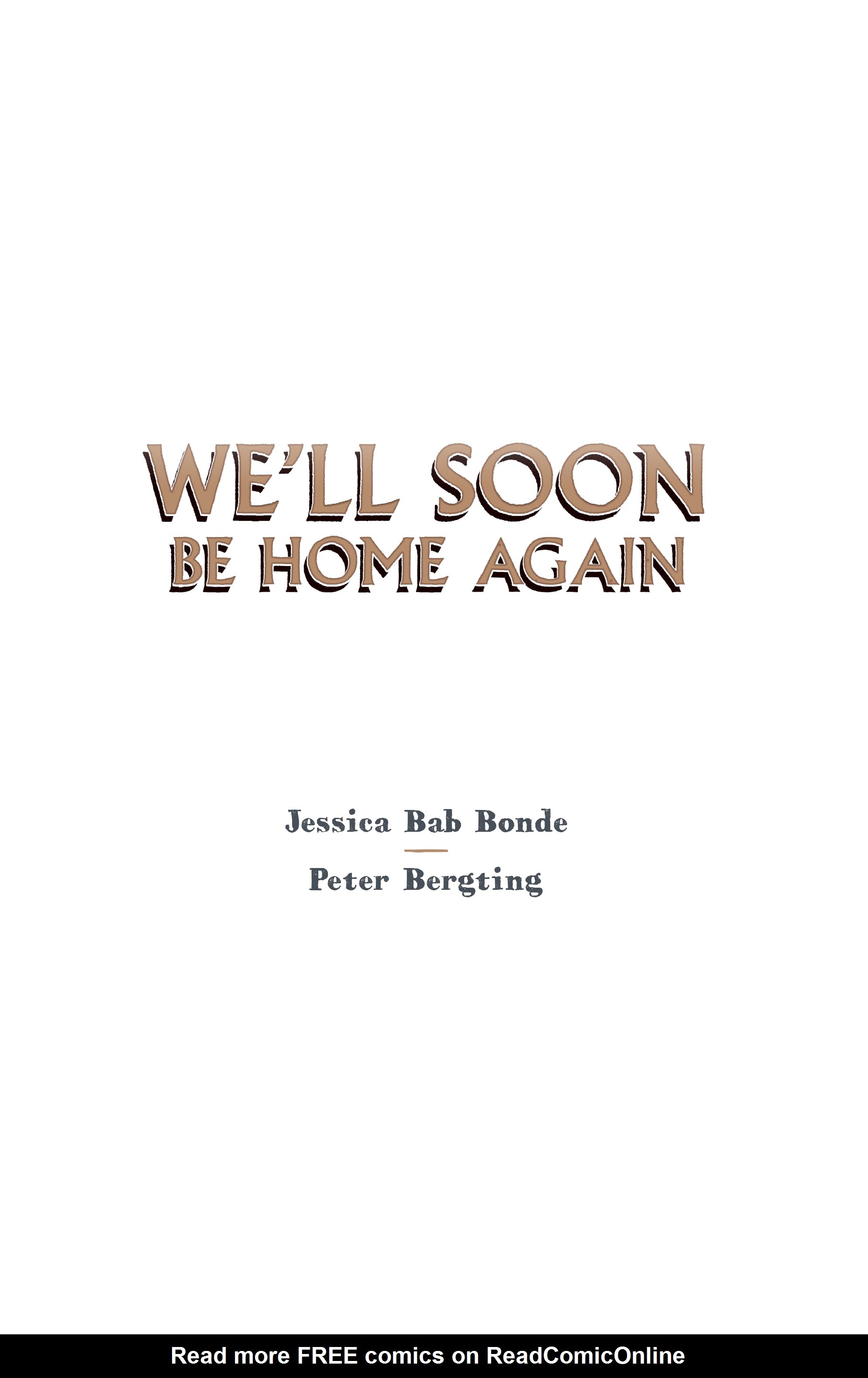 Read online We'll Soon Be Home Again comic -  Issue # TPB - 2