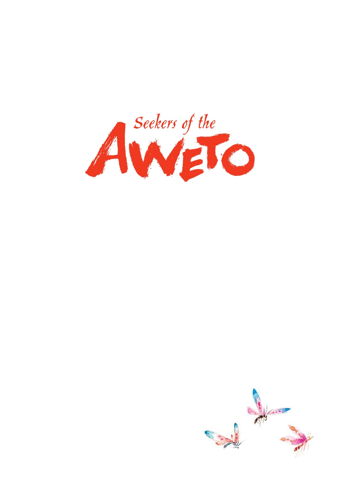 Read online Seekers of the Aweto comic -  Issue # TPB 1 (Part 1) - 3