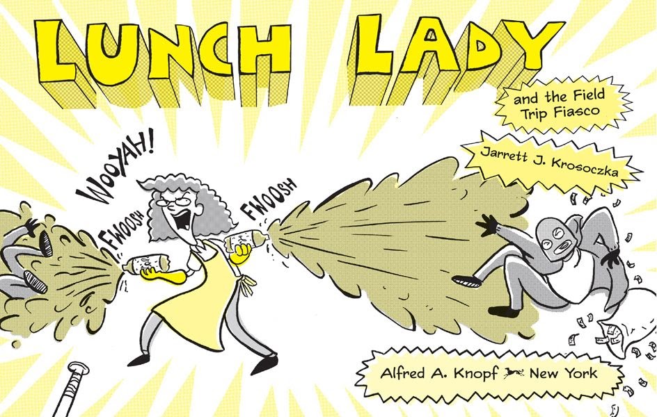 Read online Lunch Lady and the Field Trip Fiasco comic -  Issue # Full - 50