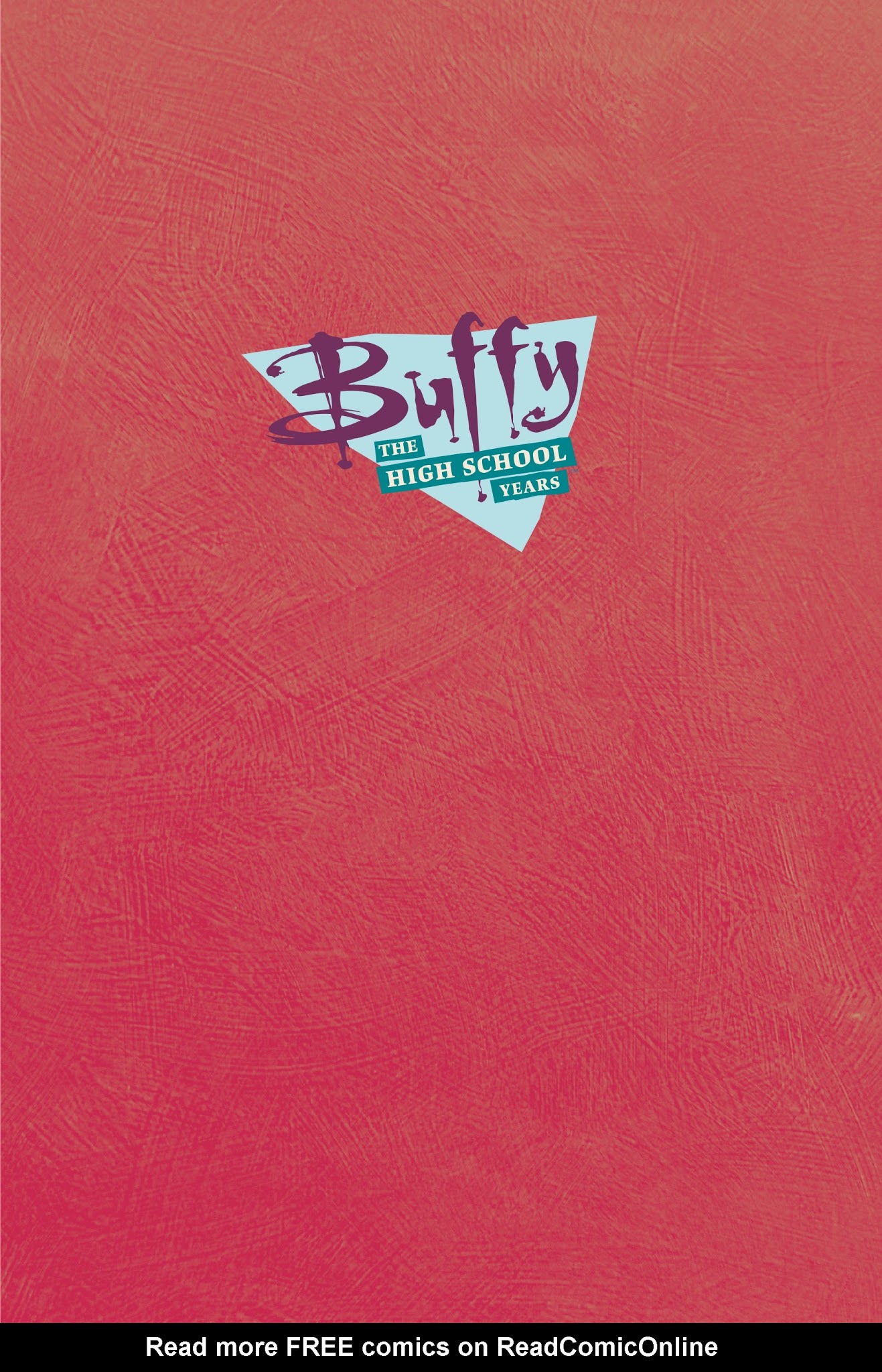 Read online Buffy: The High School Years comic -  Issue # TPB 3 - 3