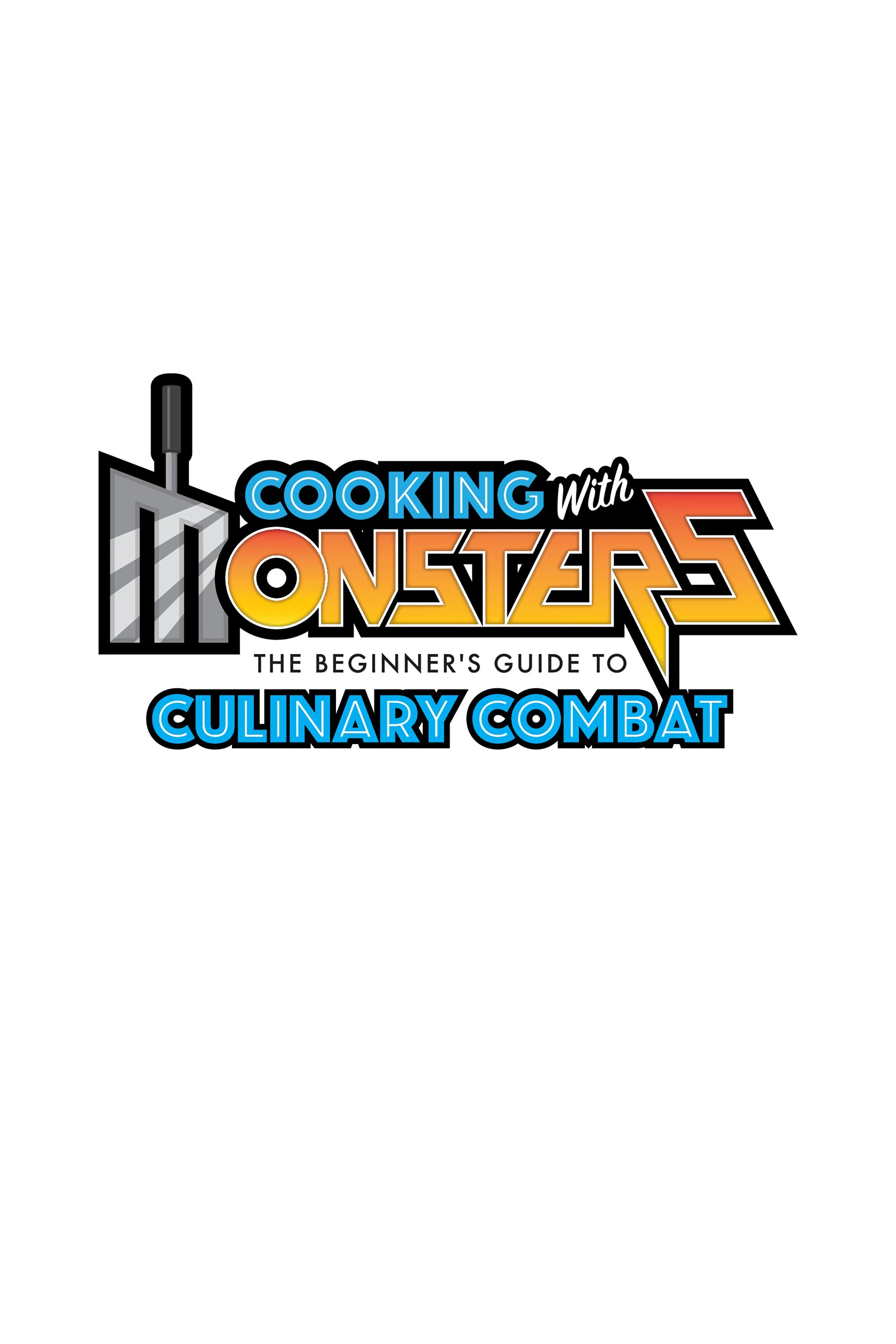 Read online Cooking with Monsters: The Beginner's Guide to Culinary Combat comic -  Issue # TPB (Part 3) - 49