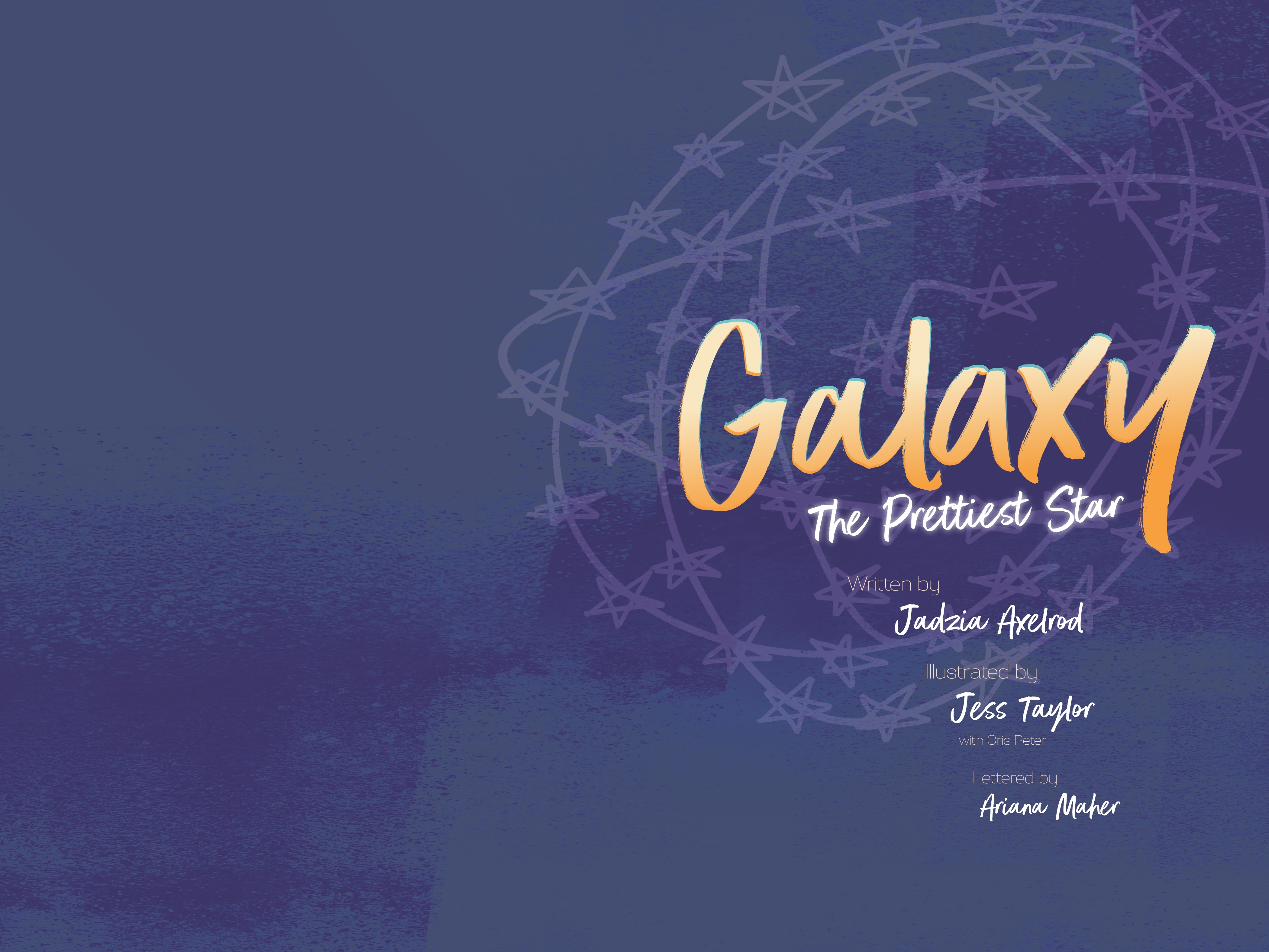 Read online Galaxy: The Prettiest Star comic -  Issue # TPB (Part 1) - 3