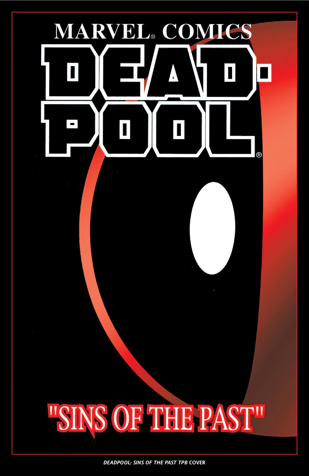 Read online Deadpool Epic Collection comic -  Issue # The Circle Chase (Part 5) - 58