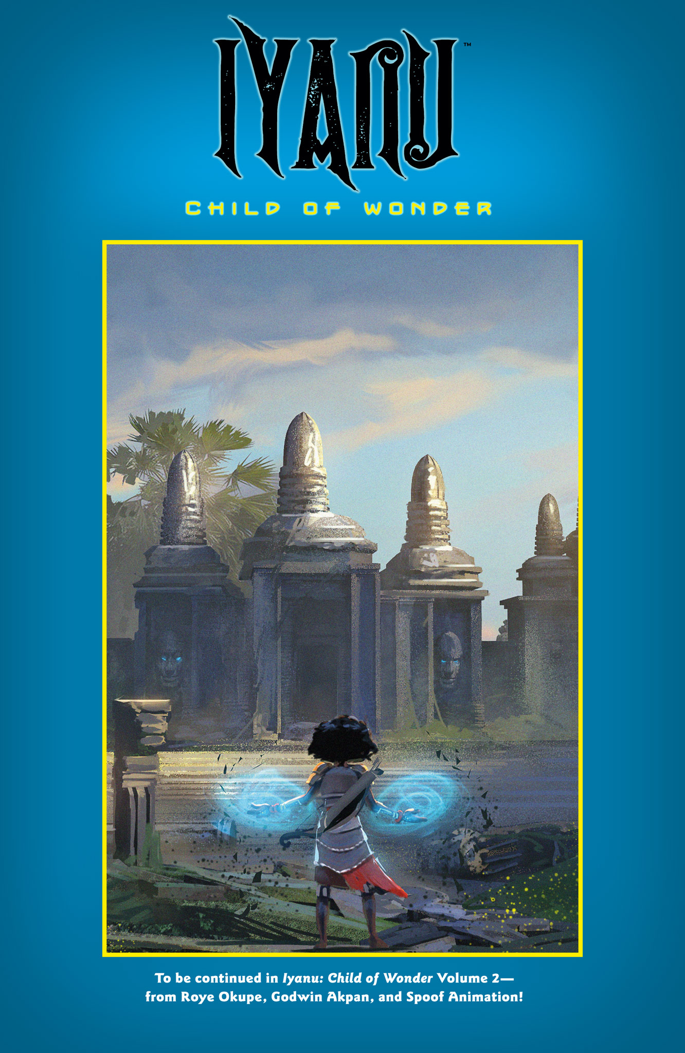 Read online Iyanu: Child of Wonder comic -  Issue # TPB 1 - 107