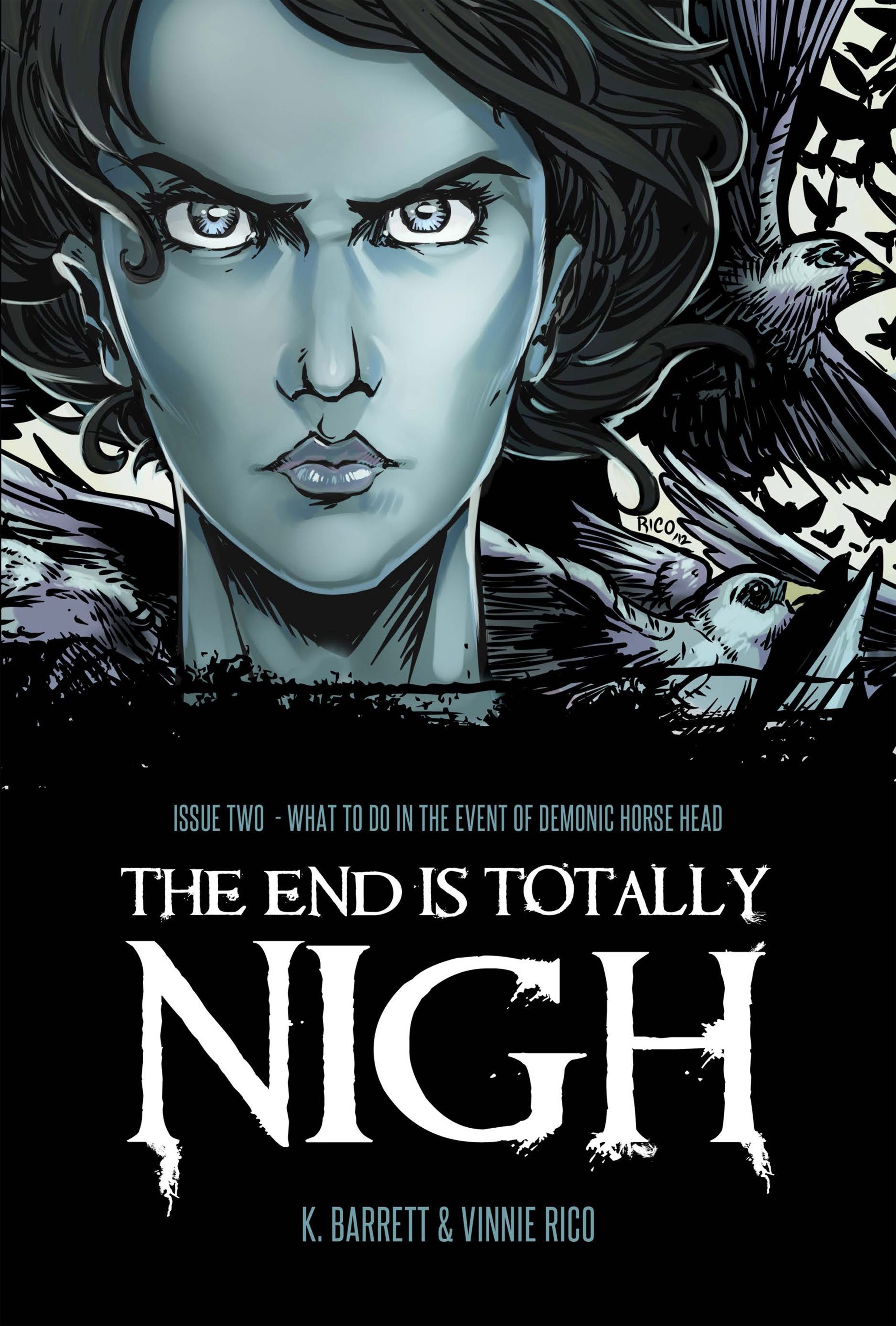 Read online The End Is Totally Nigh comic -  Issue #2 - 1