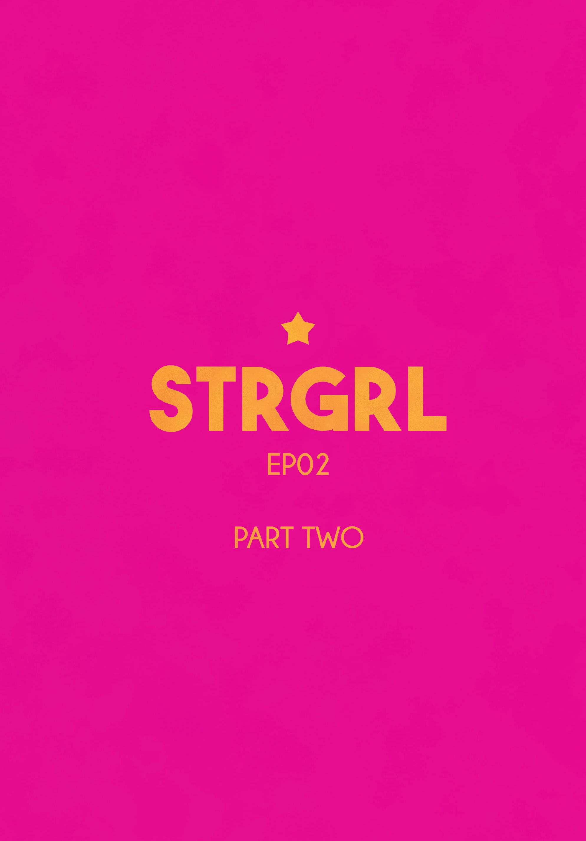 Read online STRGRL comic -  Issue #3 - 3