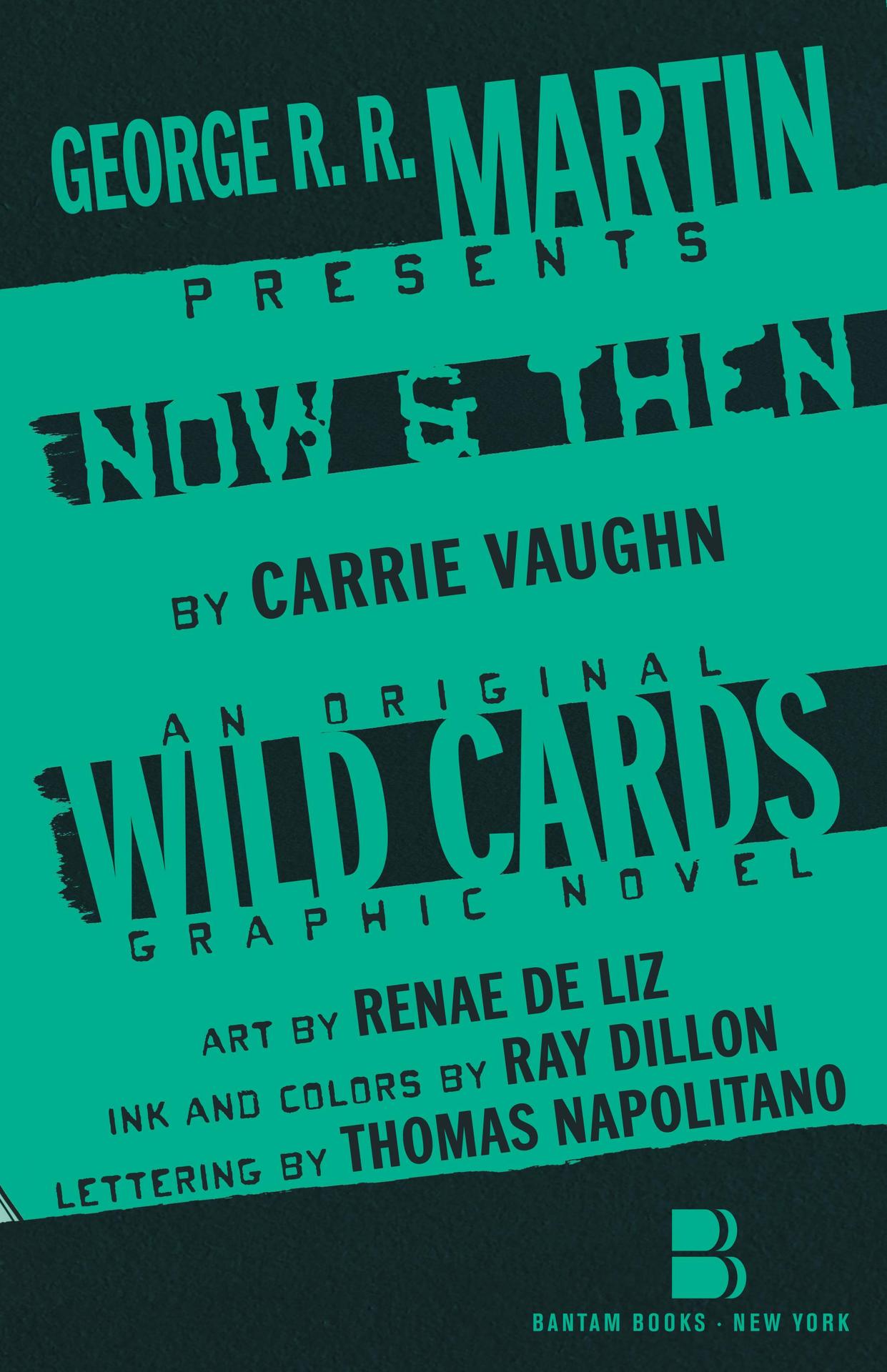Read online George R. R. Martin Presents Wild Cards: Now and Then: A Graphic Novel comic -  Issue # TPB (Part 1) - 4