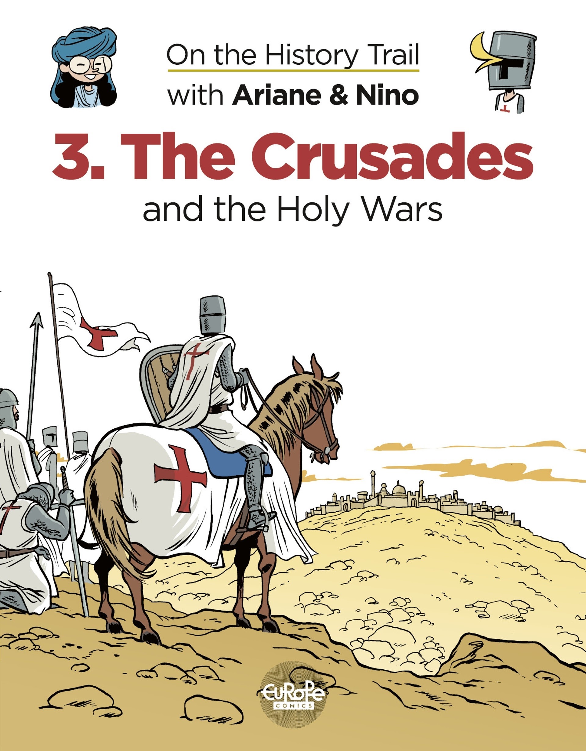 Read online On The History Trail With Ariane & Nino comic -  Issue #3 - 1