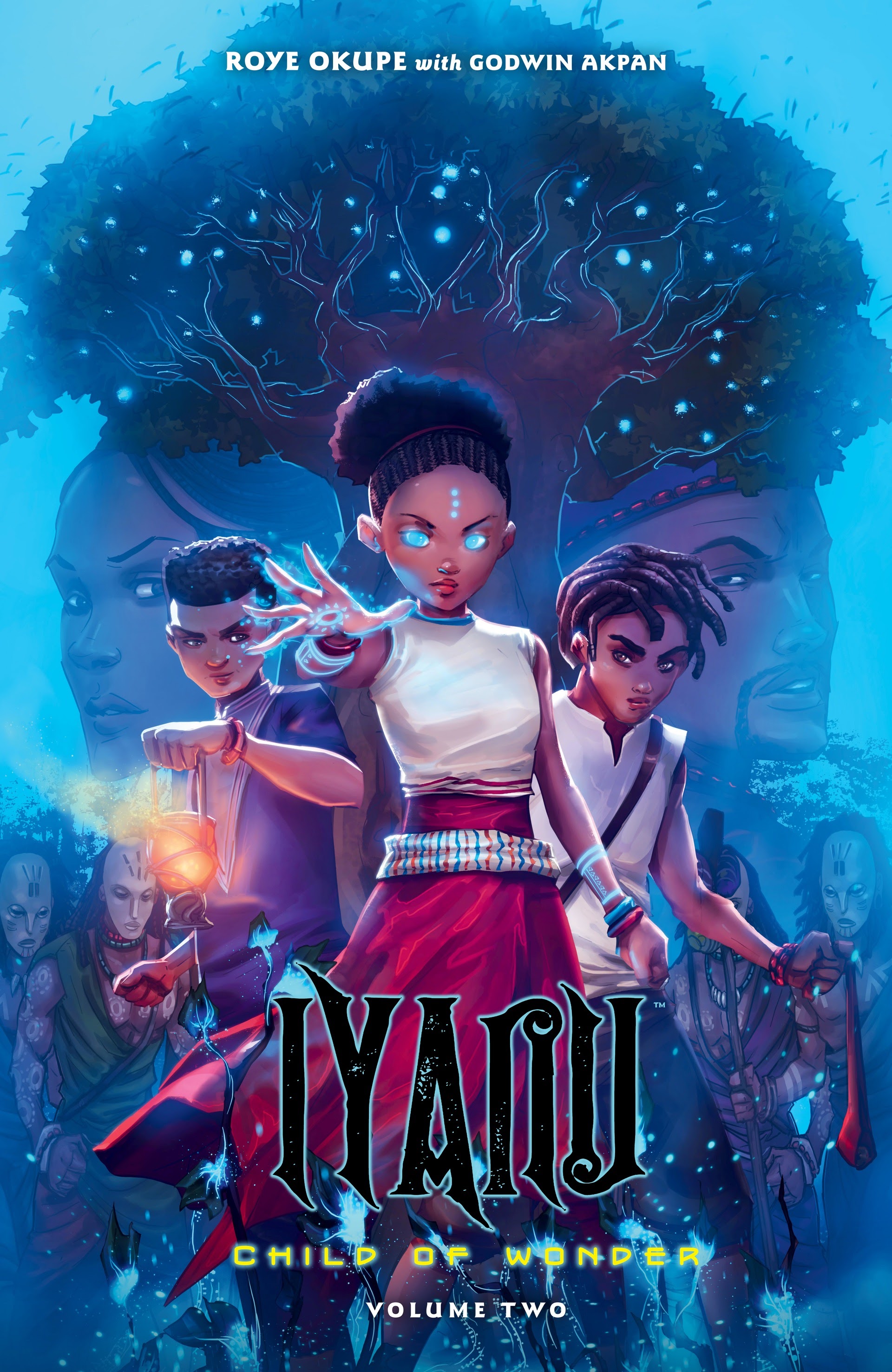 Read online Iyanu: Child of Wonder comic -  Issue # TPB 2 - 1