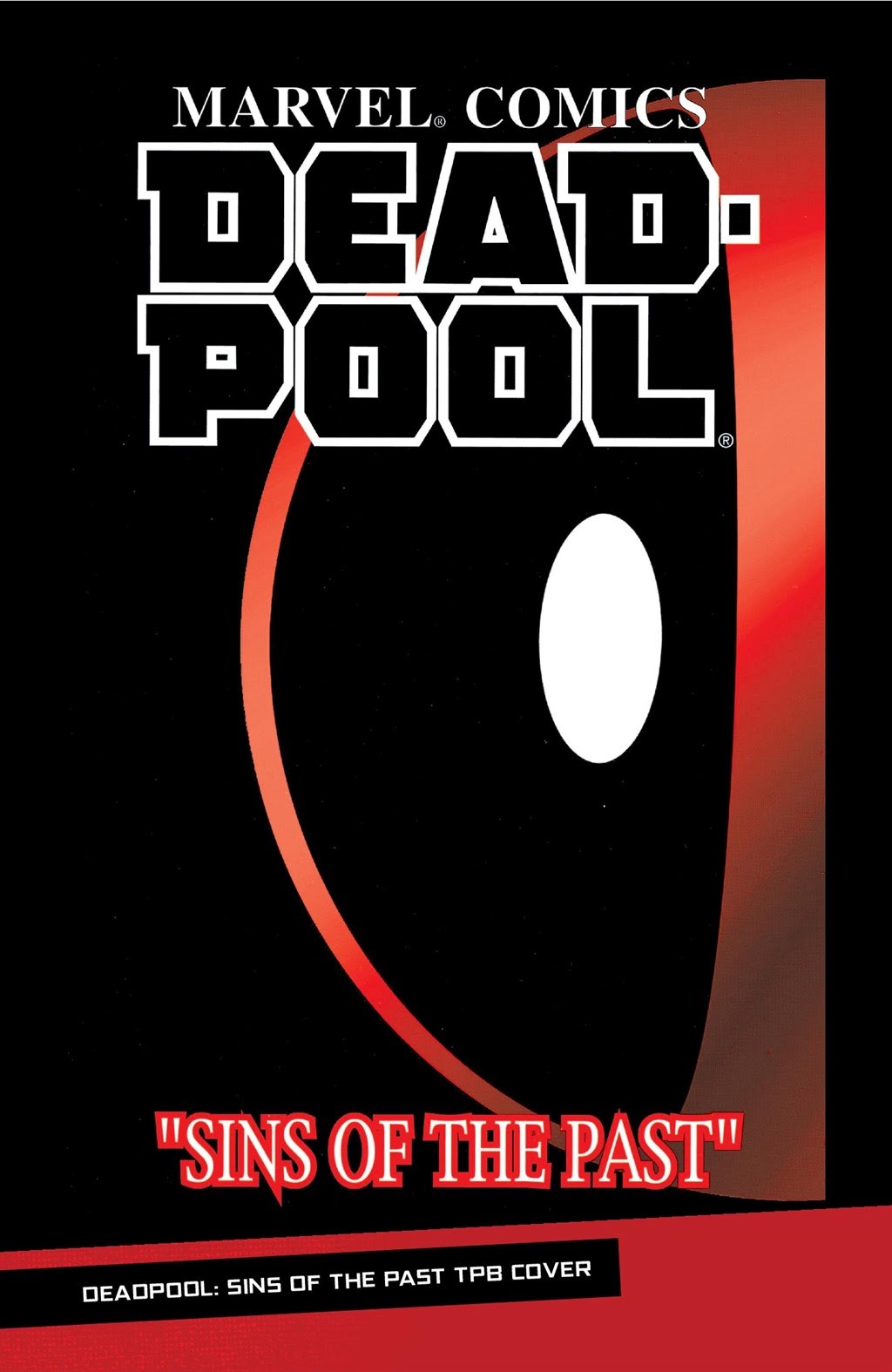 Read online Deadpool: Hey, It's Deadpool! Marvel Select comic -  Issue # TPB (Part 3) - 52