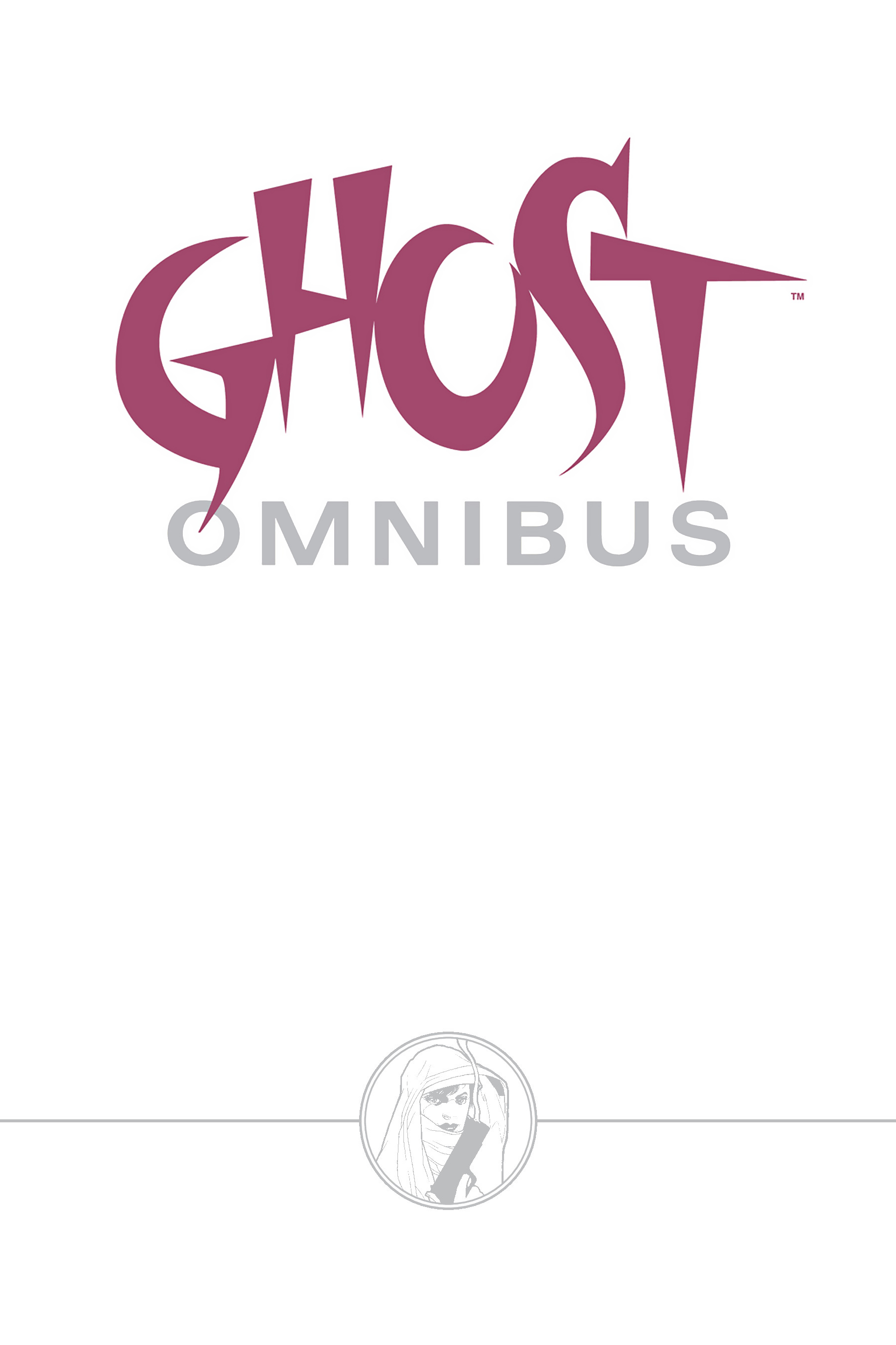 Read online Ghost Omnibus comic -  Issue # TPB 3 (Part 1) - 3