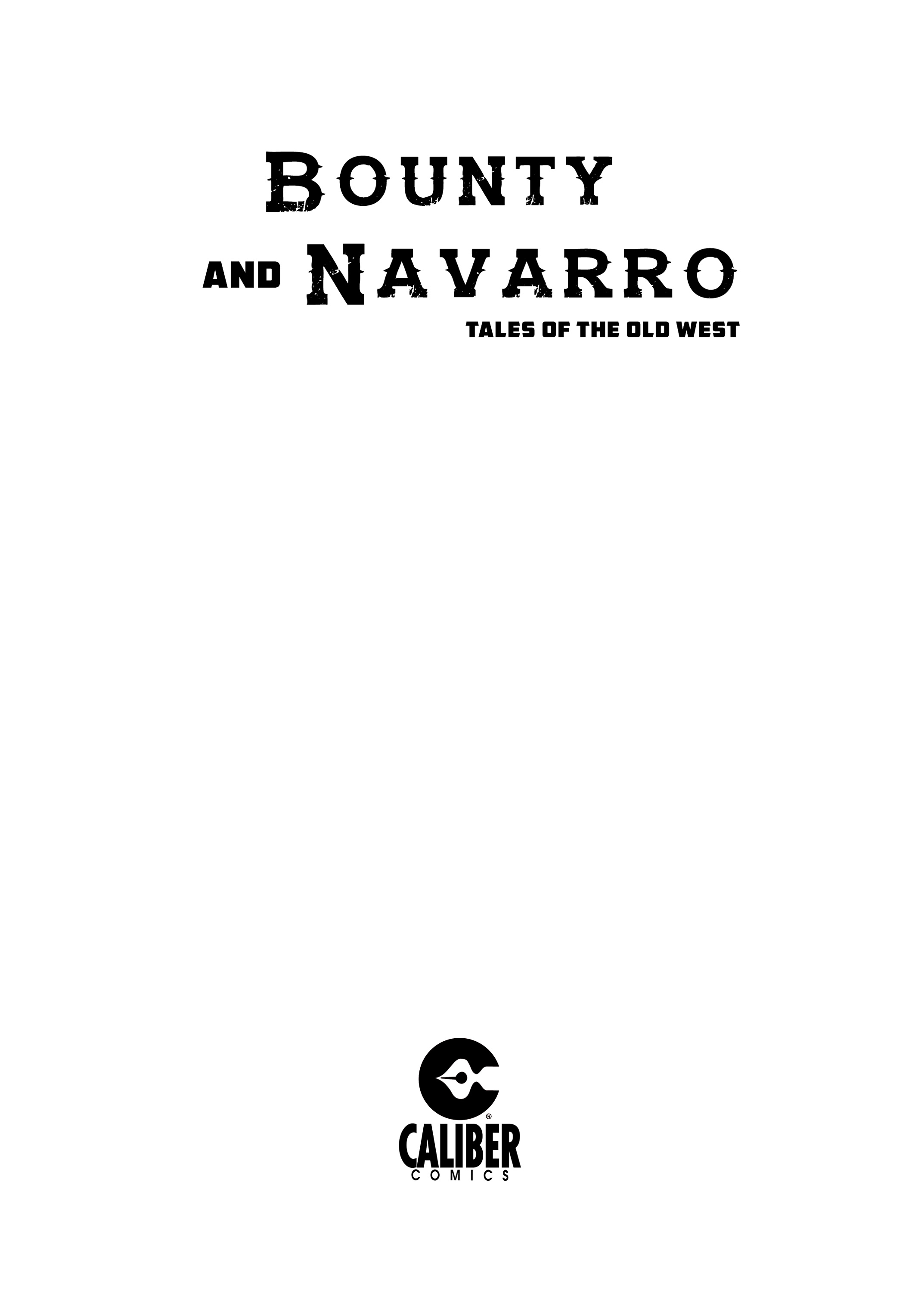 Read online Bounty and Navarro: Tales of the Old West comic -  Issue # TPB - 2