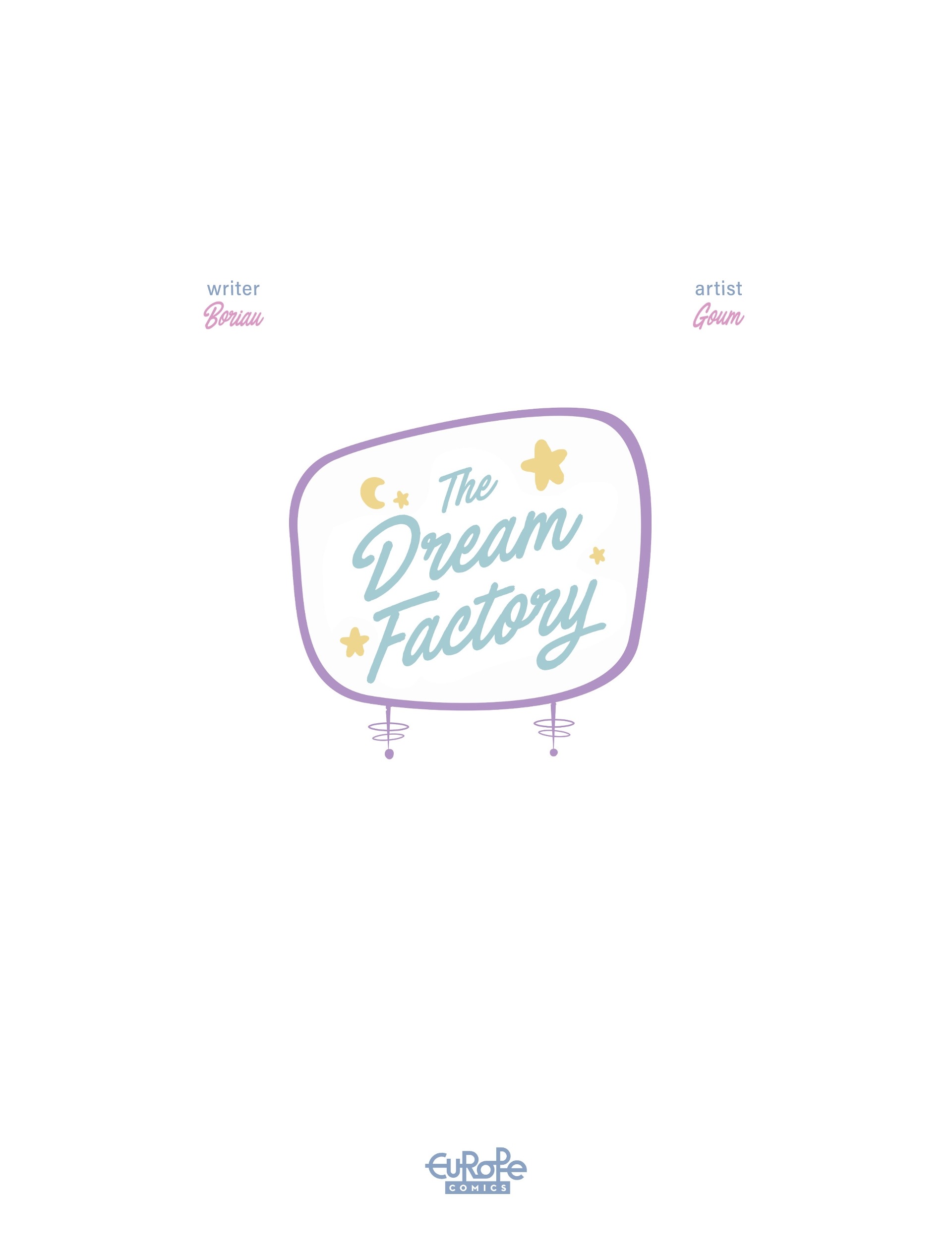 Read online The Dream Factory comic -  Issue # Full - 2