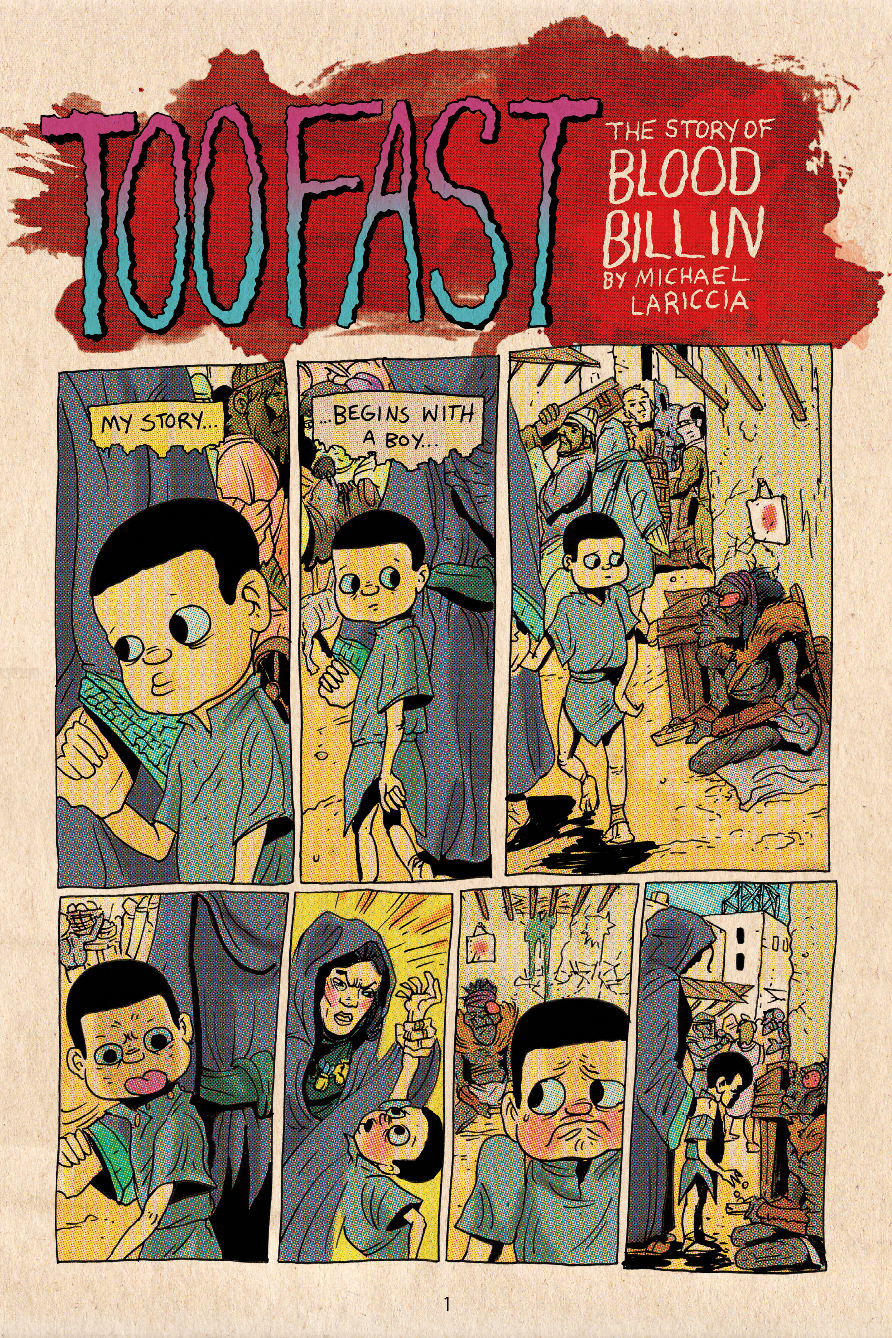 Read online Too Fast: The Story of Blood Billin comic -  Issue # Full - 3