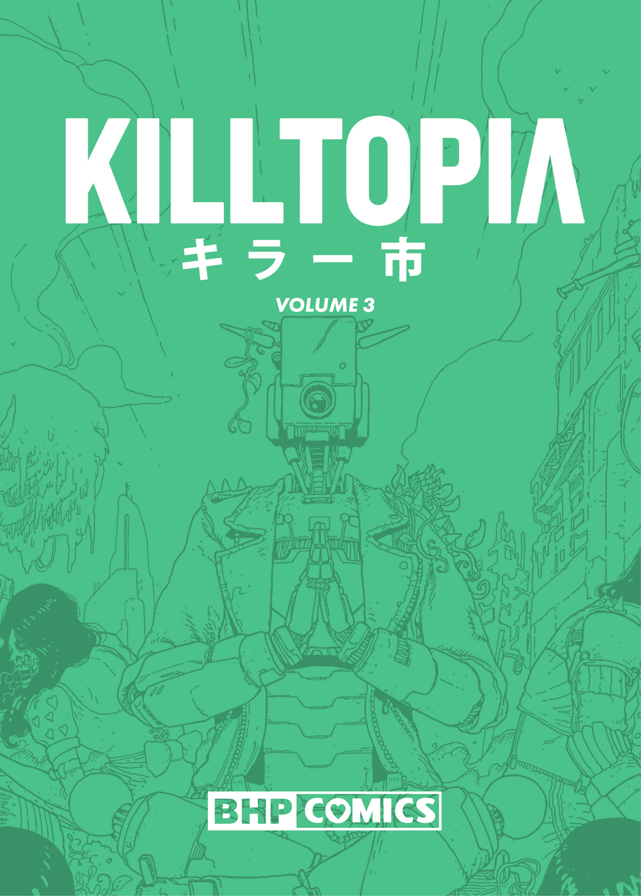 Read online Killtopia comic -  Issue #3 - 2