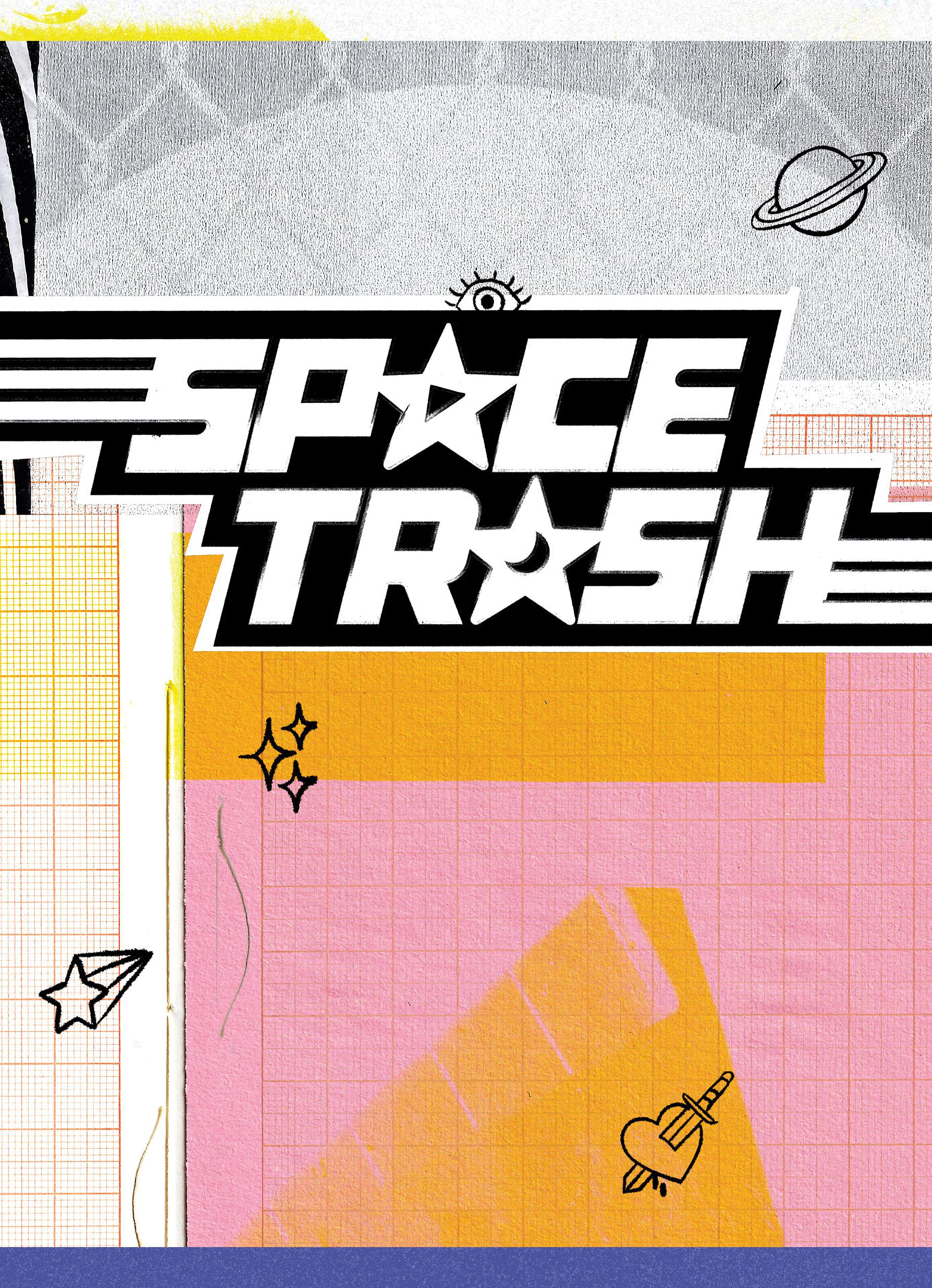 Read online Space Trash comic -  Issue # TPB - 3