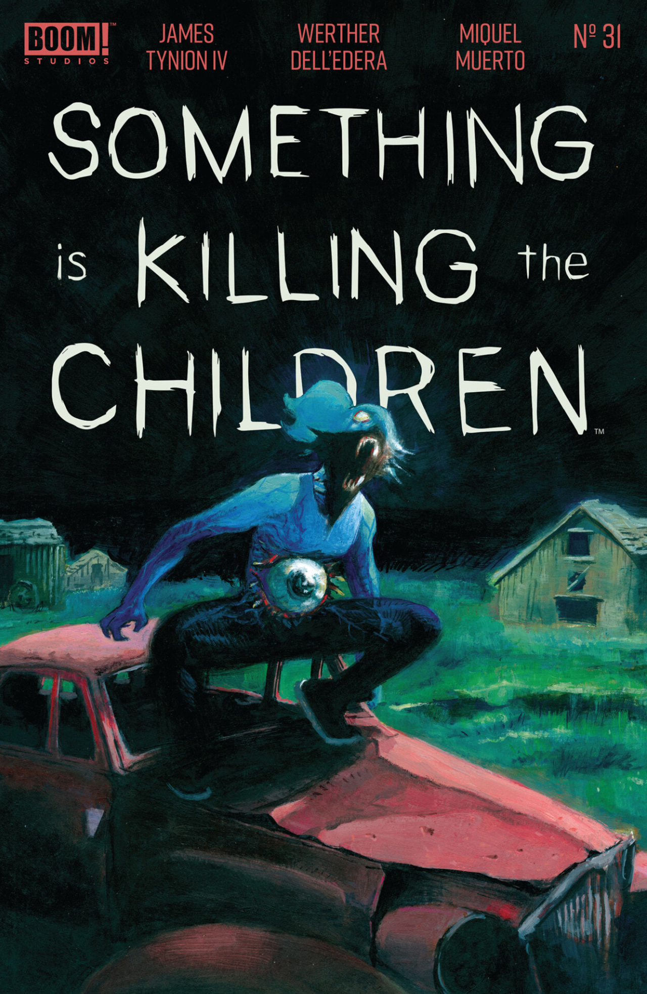 Read online Something is Killing the Children comic -  Issue #31 - 1