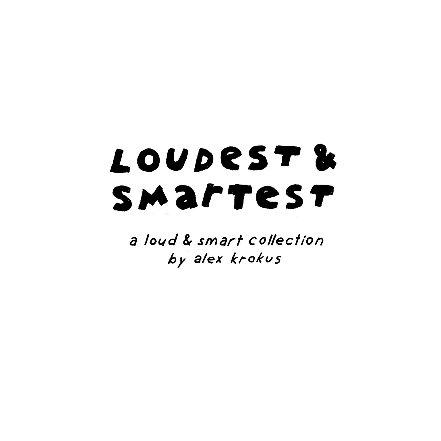 Read online Loudest & Smartest: A Loud & Smart Collection comic -  Issue # TPB (Part 1) - 3