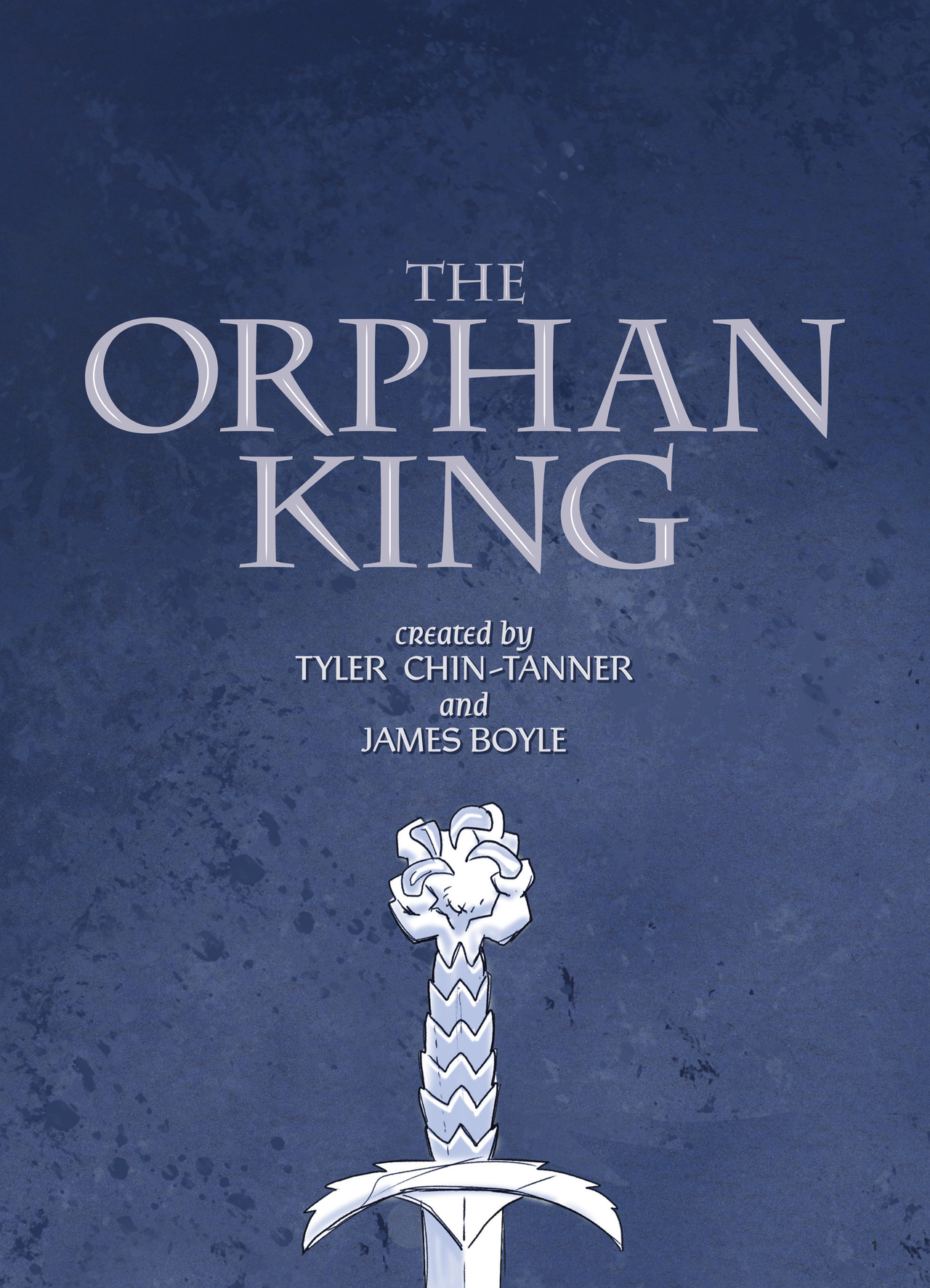 Read online The Orphan King comic -  Issue # TPB - 2