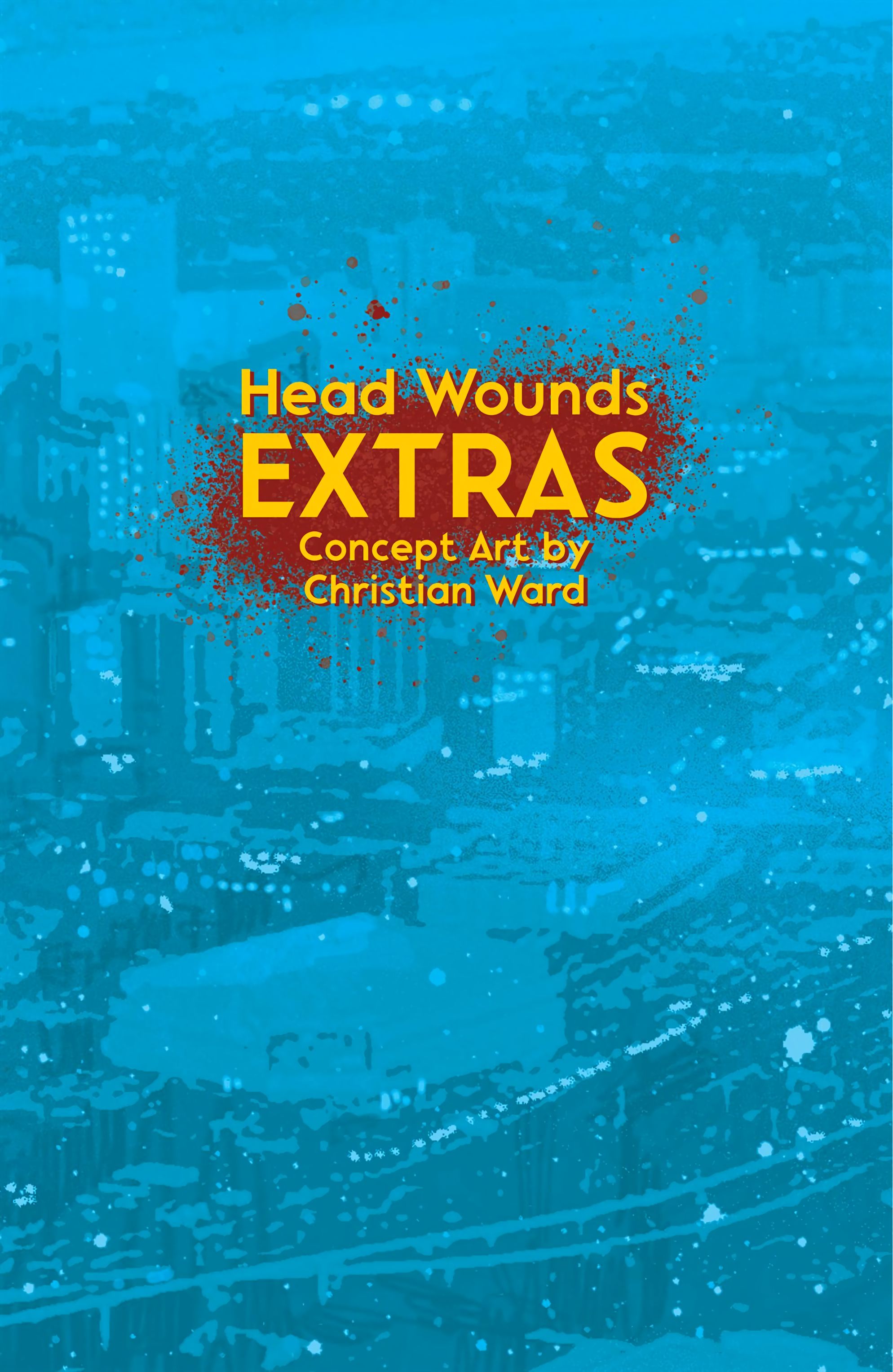 Read online Head Wounds: Sparrow comic -  Issue # TPB - 132