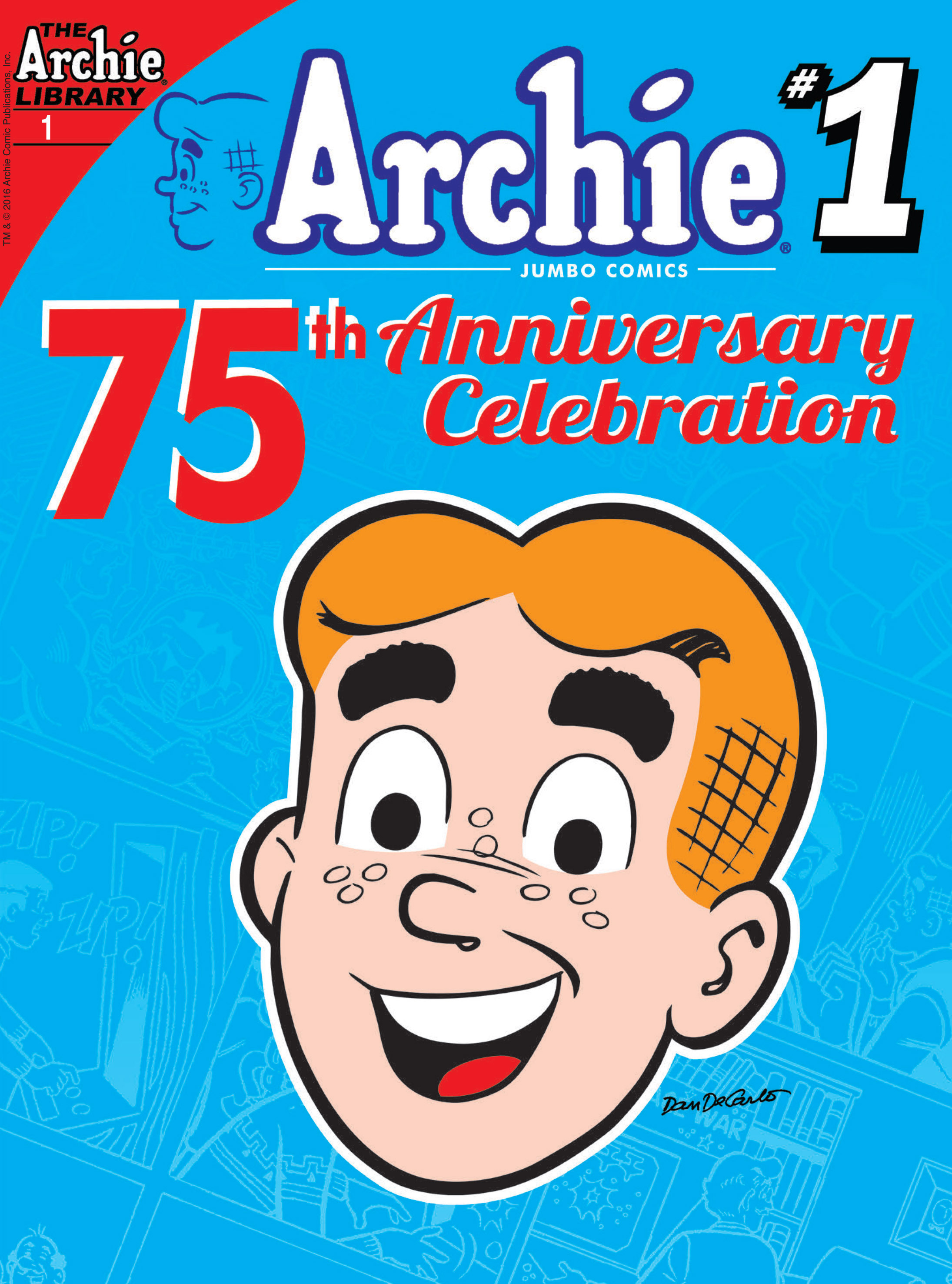 Read online Archie 75th Anniversary Digest comic -  Issue #1 - 1