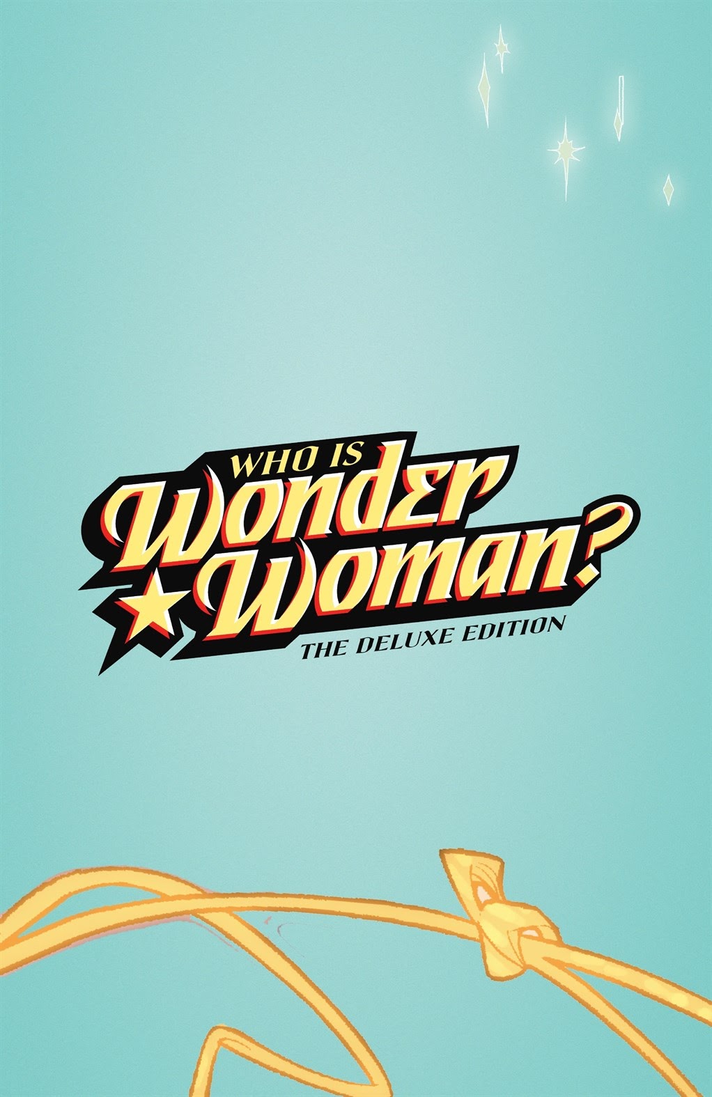 Read online Wonder Woman: Who is Wonder Woman The Deluxe Edition comic -  Issue # TPB (Part 1) - 4