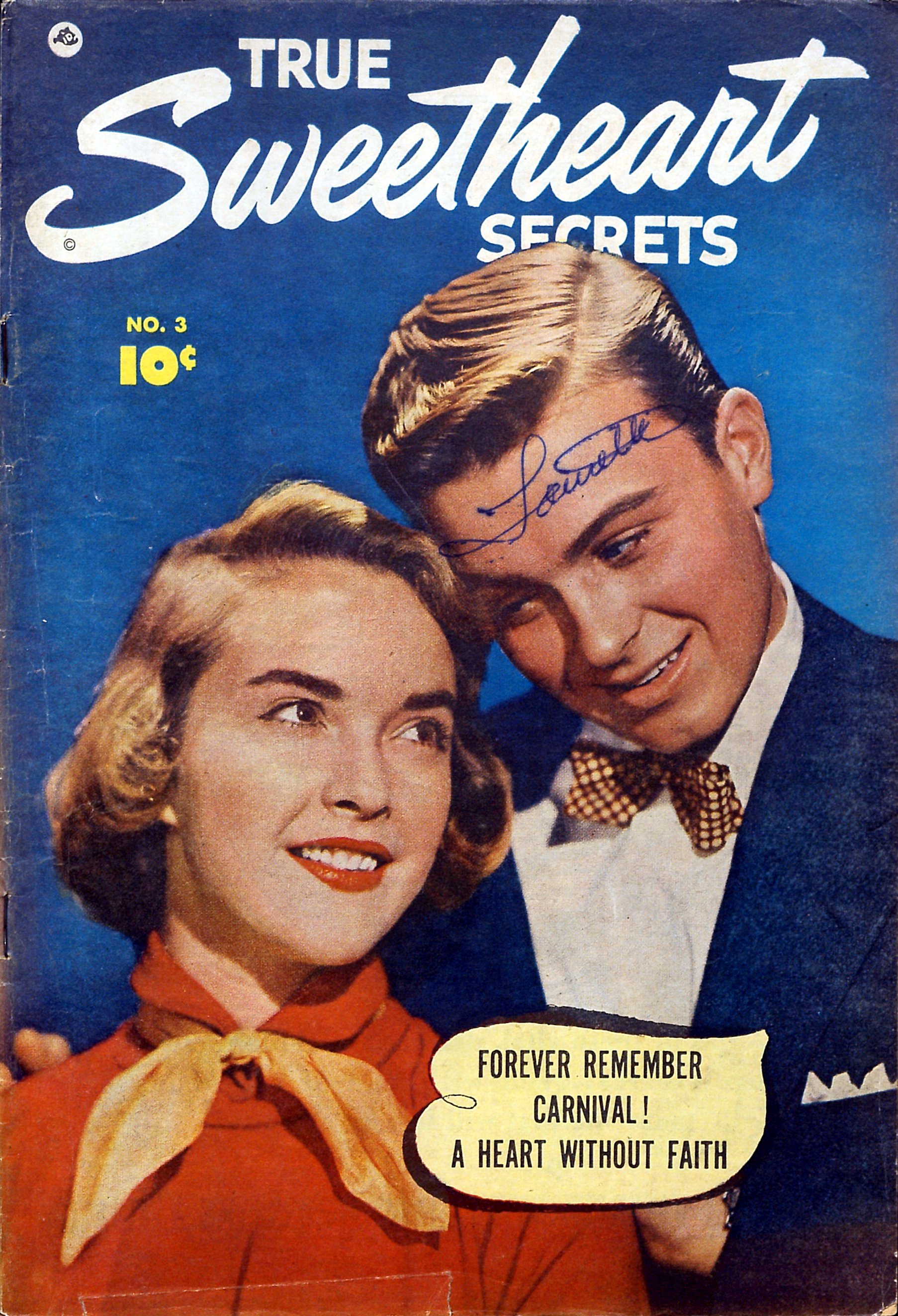 Read online True Sweetheart Secrets comic -  Issue #3 - 2