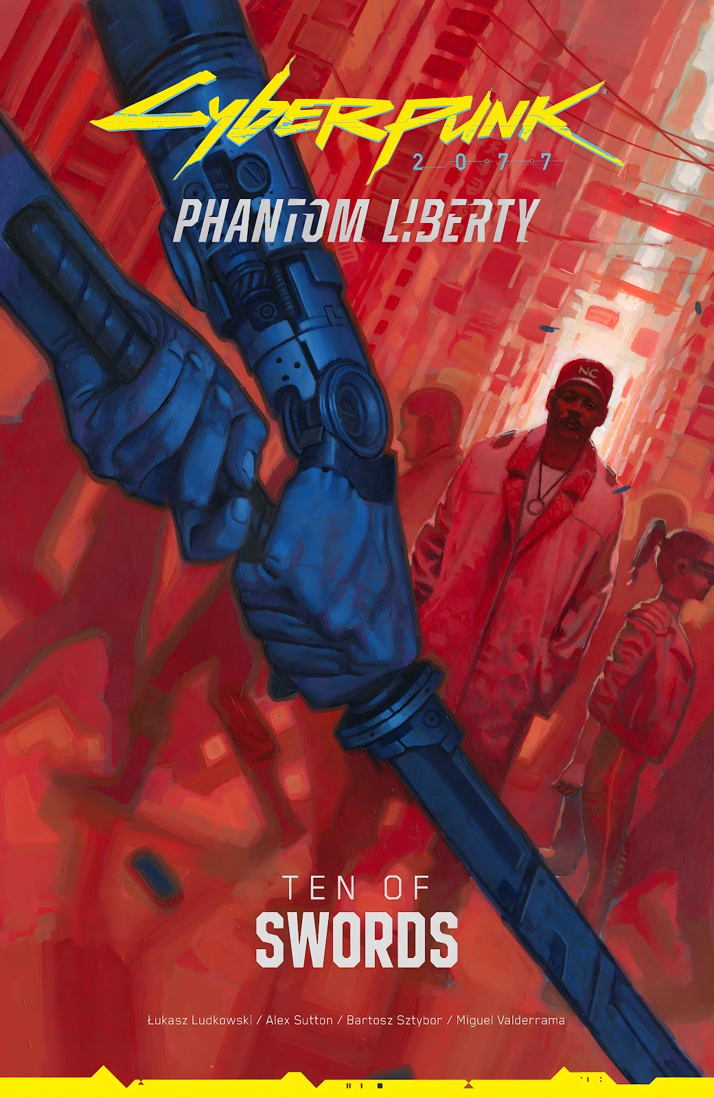 Cyberpunk 2077: Phantom Liberty - Ten of Swords issue Full - Page 1