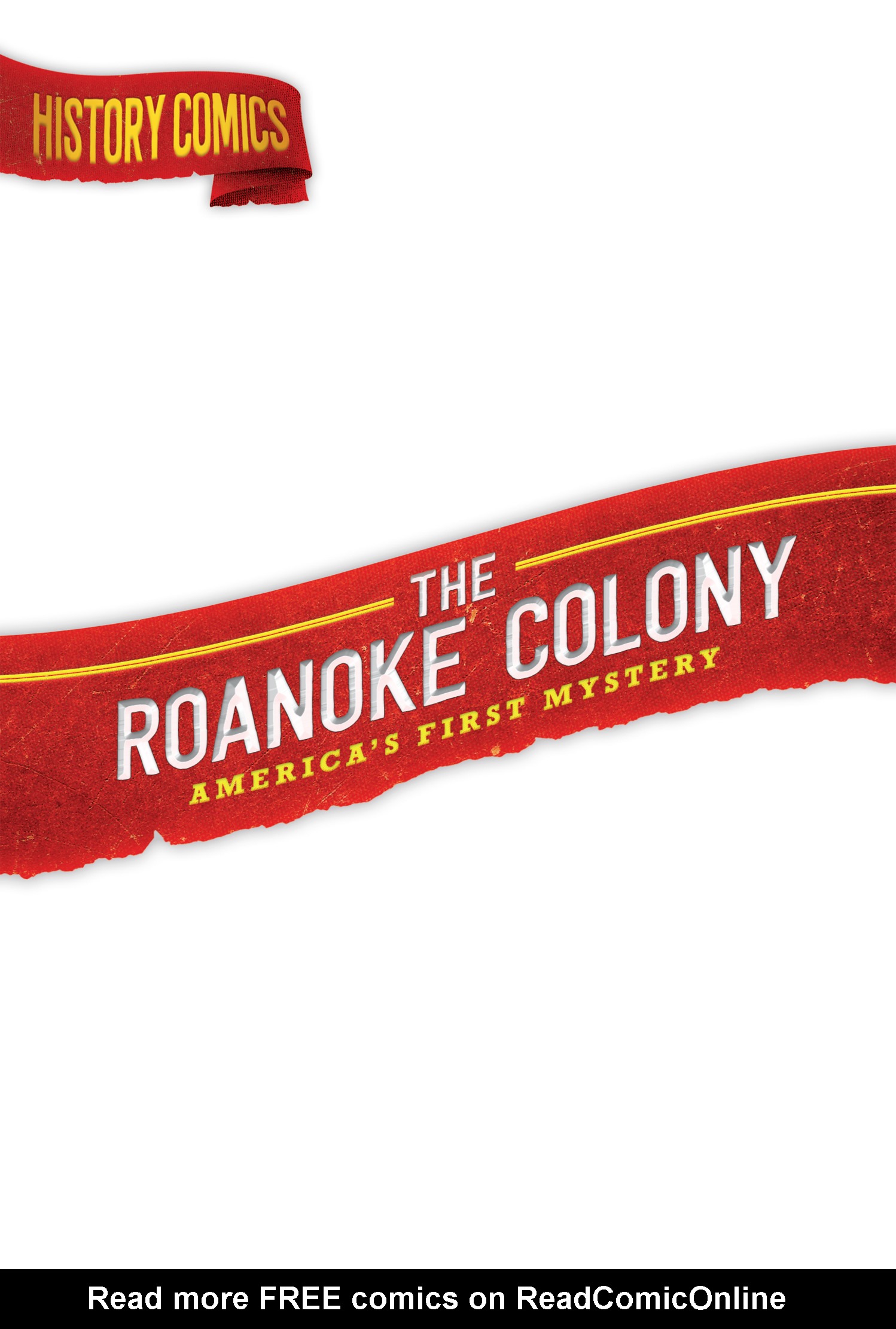 Read online History Comics comic -  Issue # The Roanoke Colony - Americas First Mystery - 2
